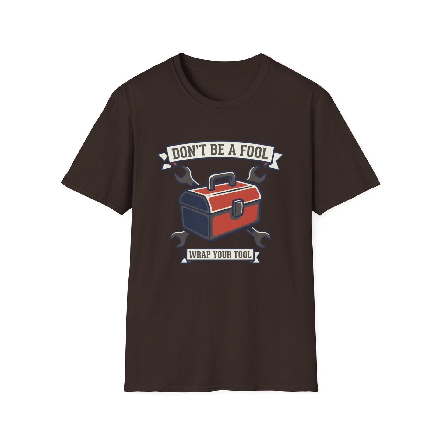 Don't Be a Fool Toolbox T‑Shirt — Wrap Your Tool Shirt for Mechanics & DIYers