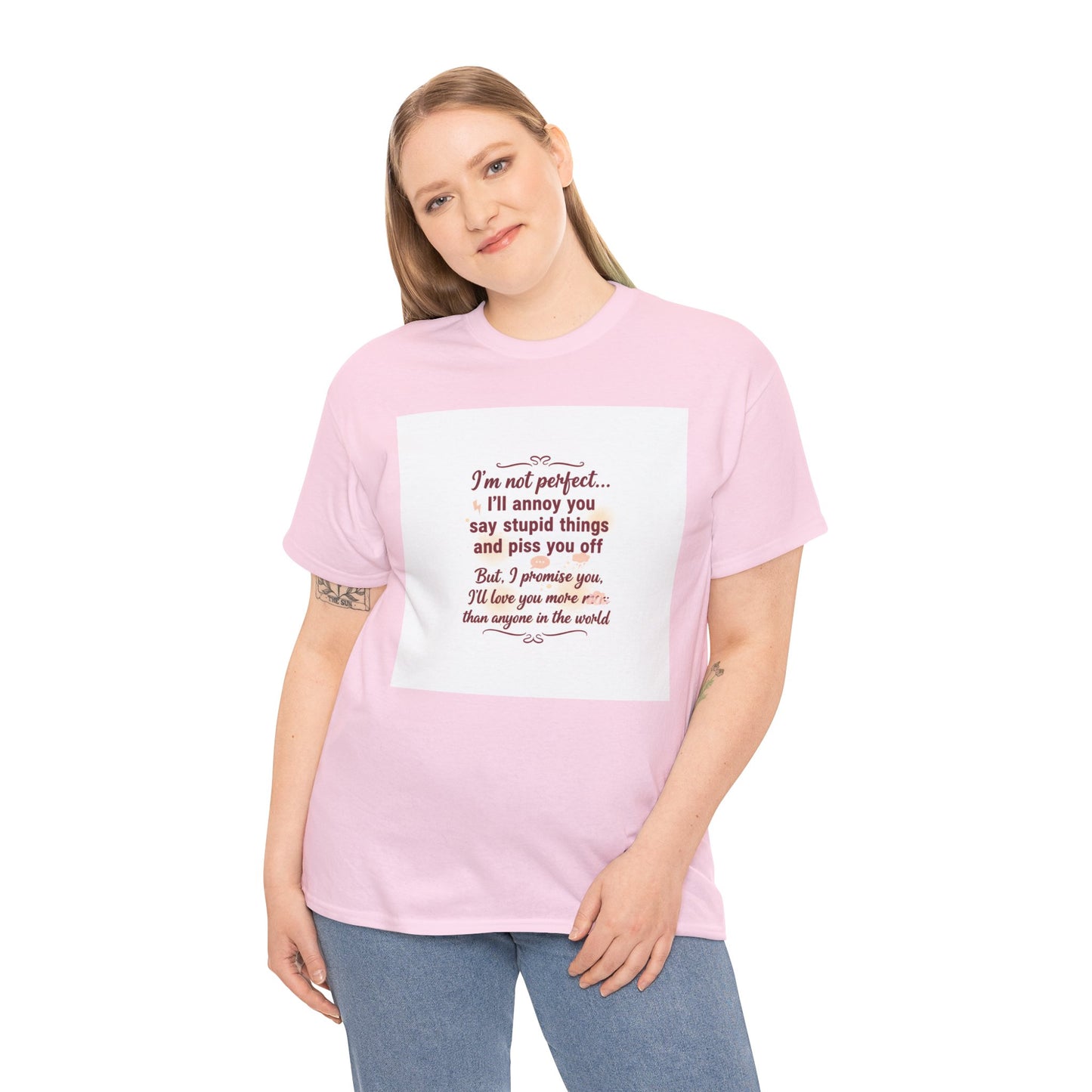 Funny Relationship Tee — “I’m Not Perfect… I’ll Annoy You” Couples T‑Shirt Printify