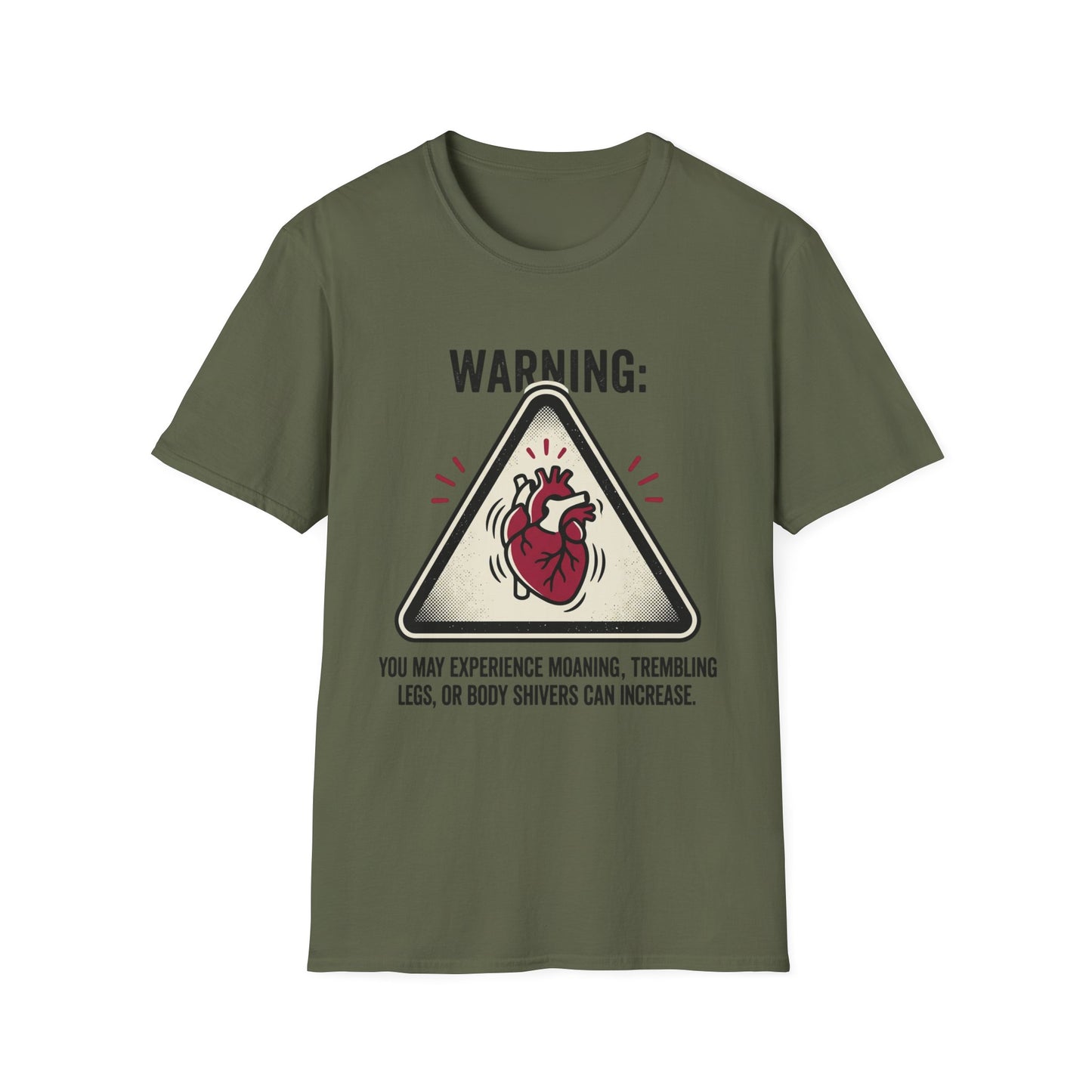"Warning: You May Experience Moaning, Trembling Legs, Or Body Shivers Can Increase" Graphic Tee
