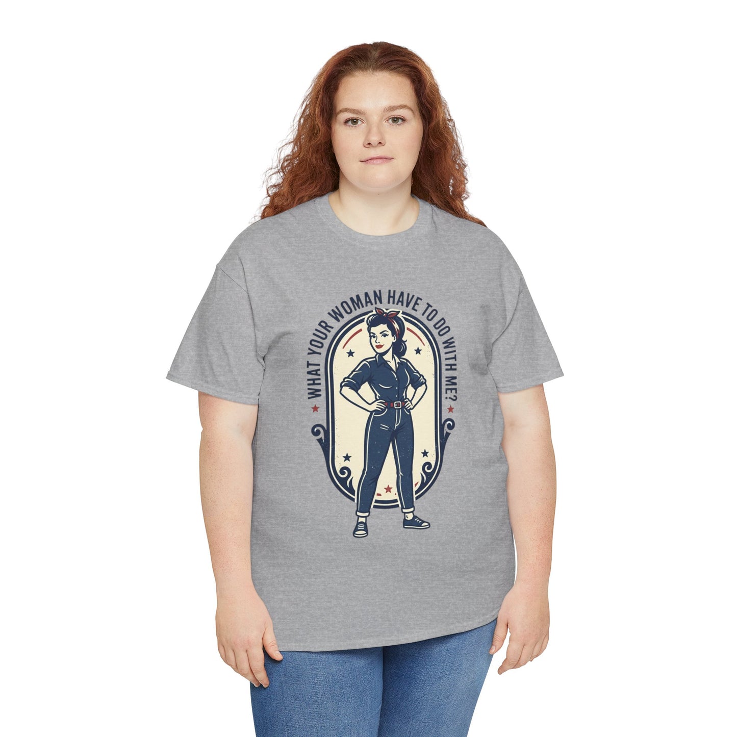 'What Your Woman Have To Do With Me?' Retro Pin-Up Graphic Tee