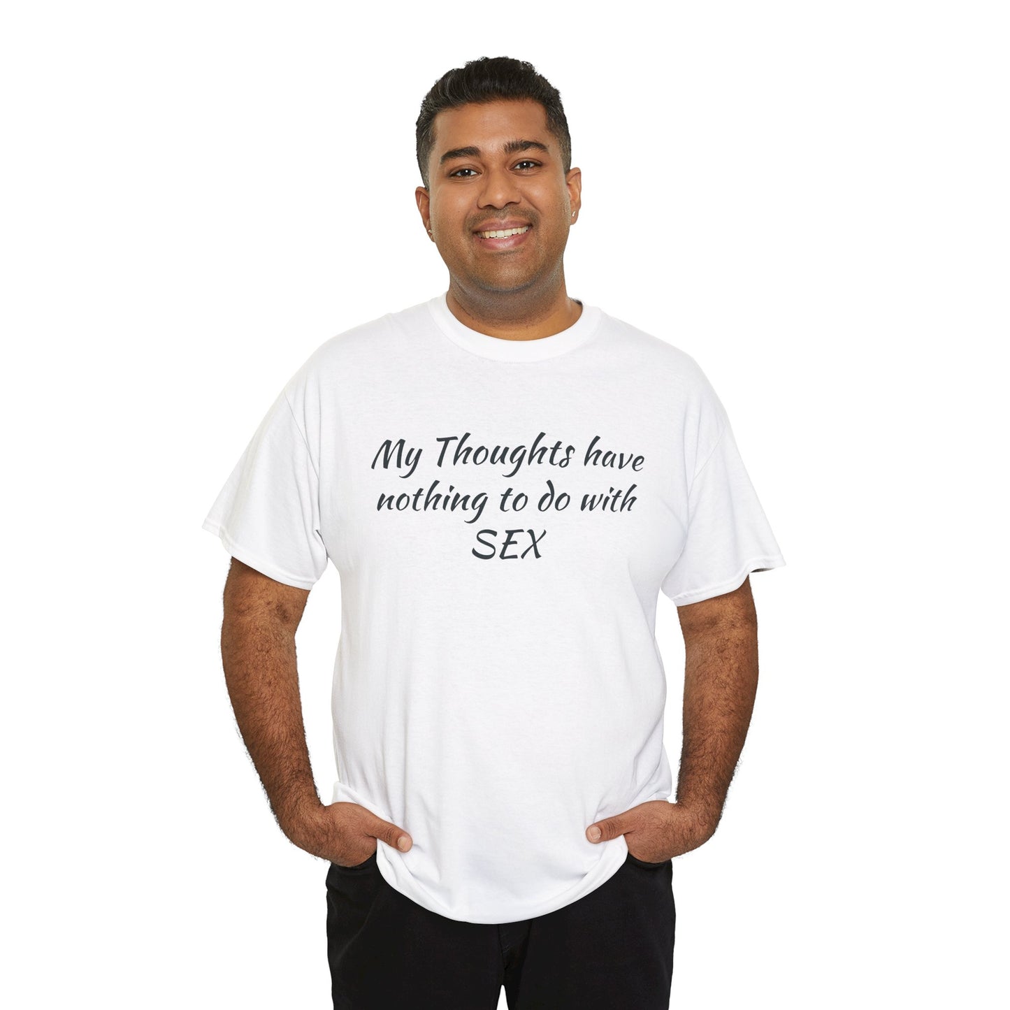 My Thoughts Have Nothing to Do with SEX
