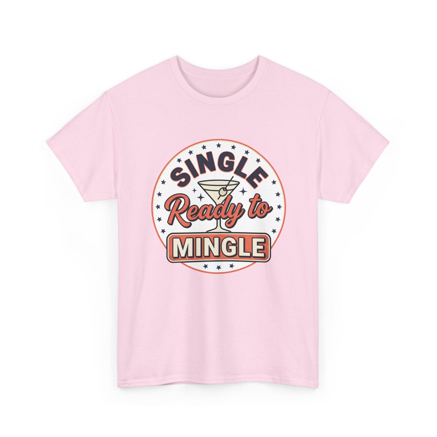 Single — Ready to Mingle Tee