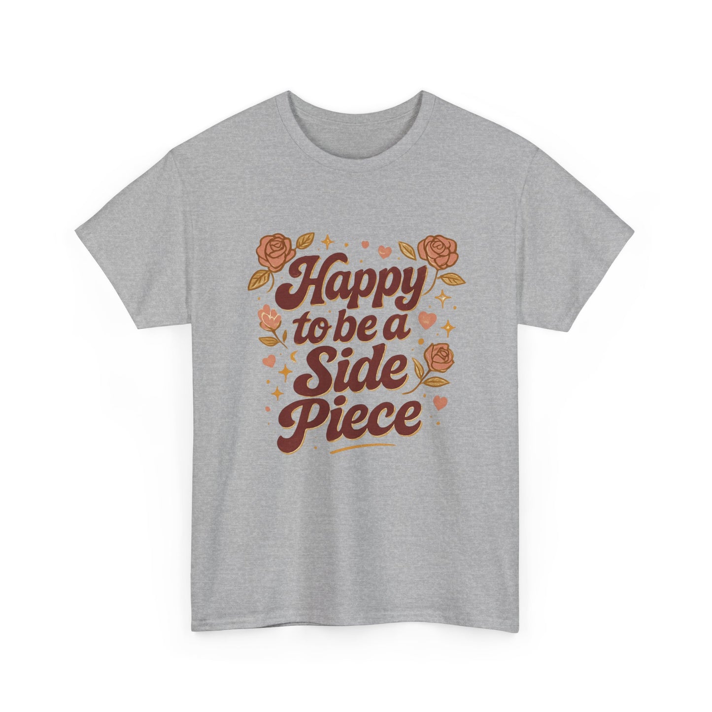 Happy to Be a Side Piece Tee — Retro Floral Statement T-Shirt