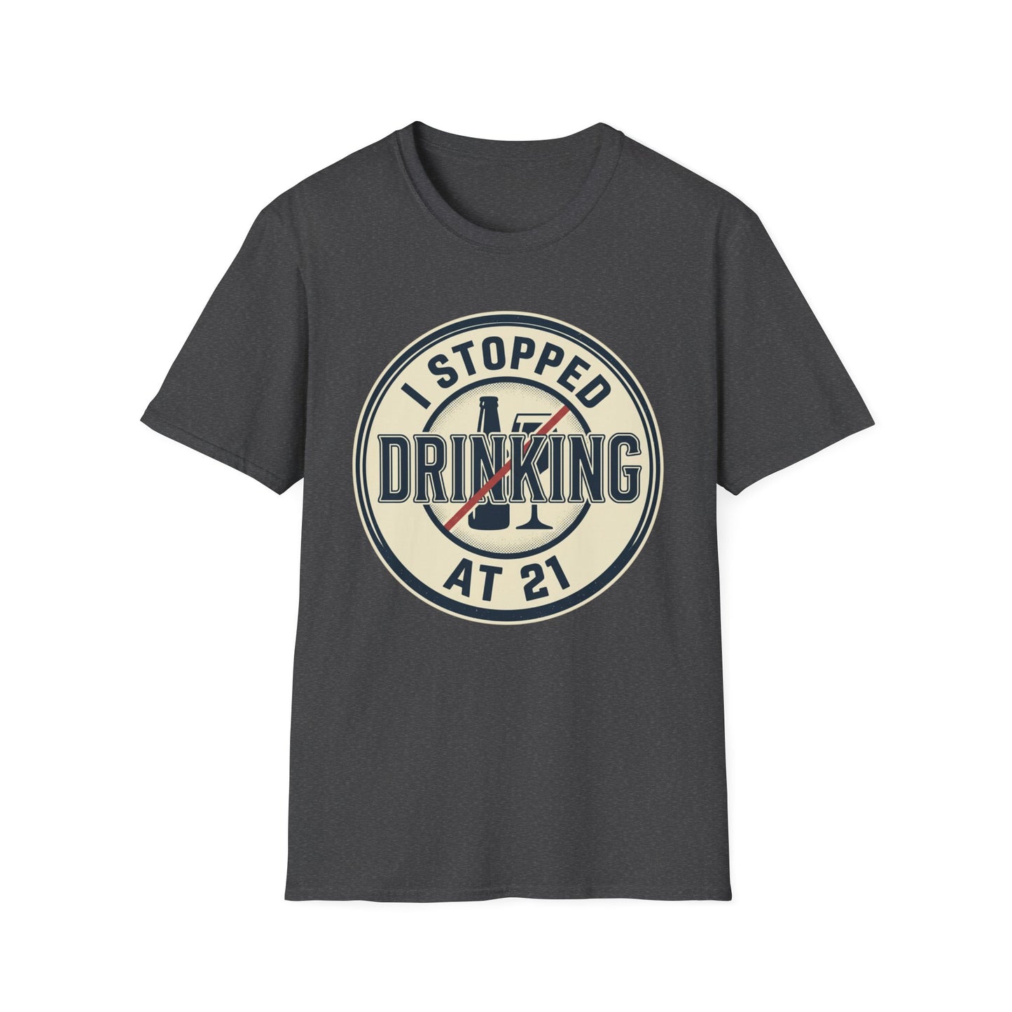 'Stopped Drinking at 21' Vintage Sobriety Shirt