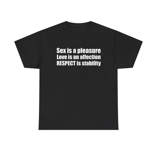 Pleasure Love Respect