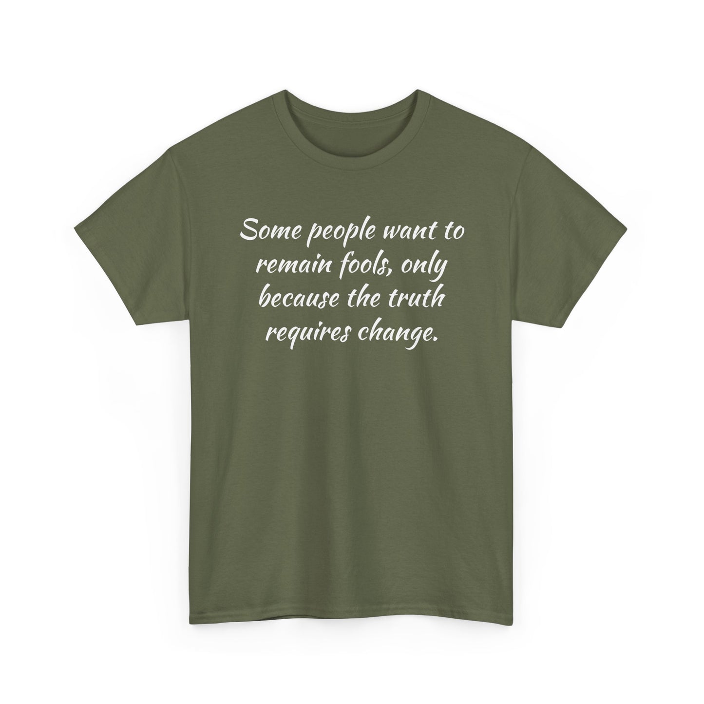 Truth Requires Change