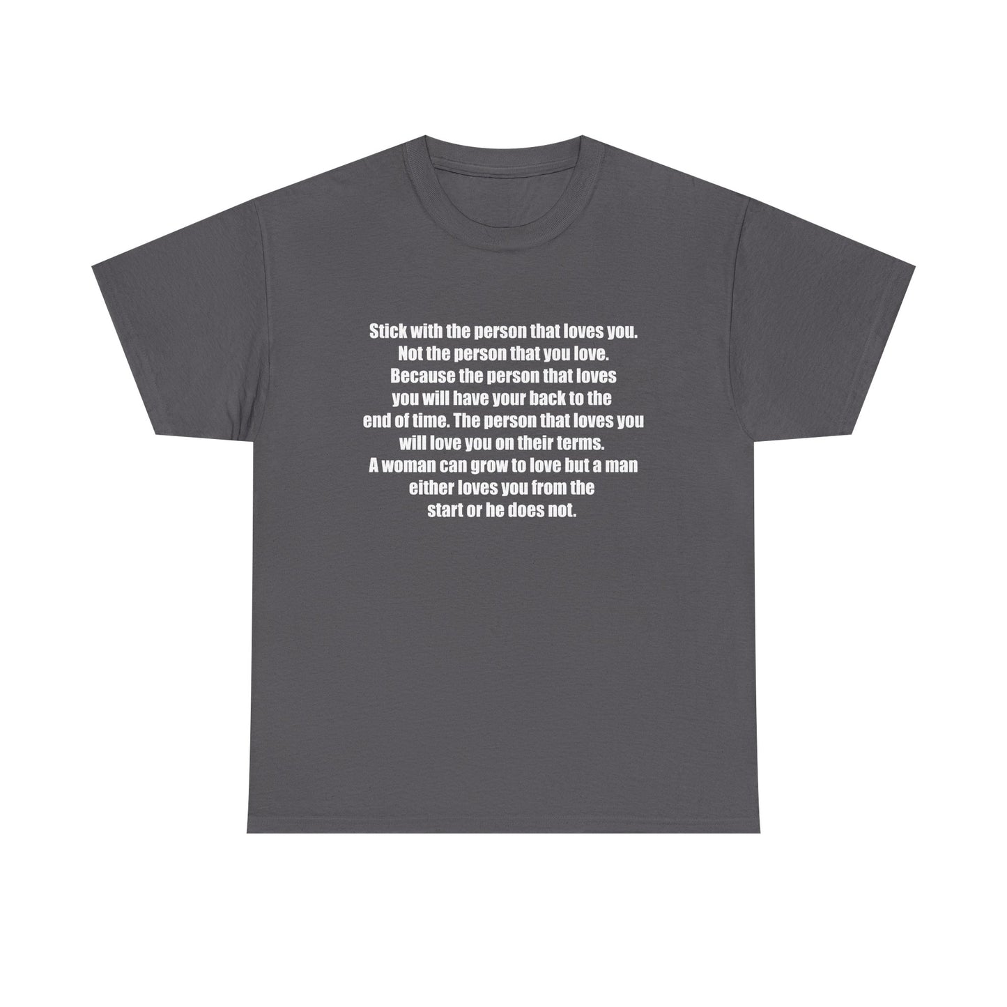 Motivational Quote Shirt for Love