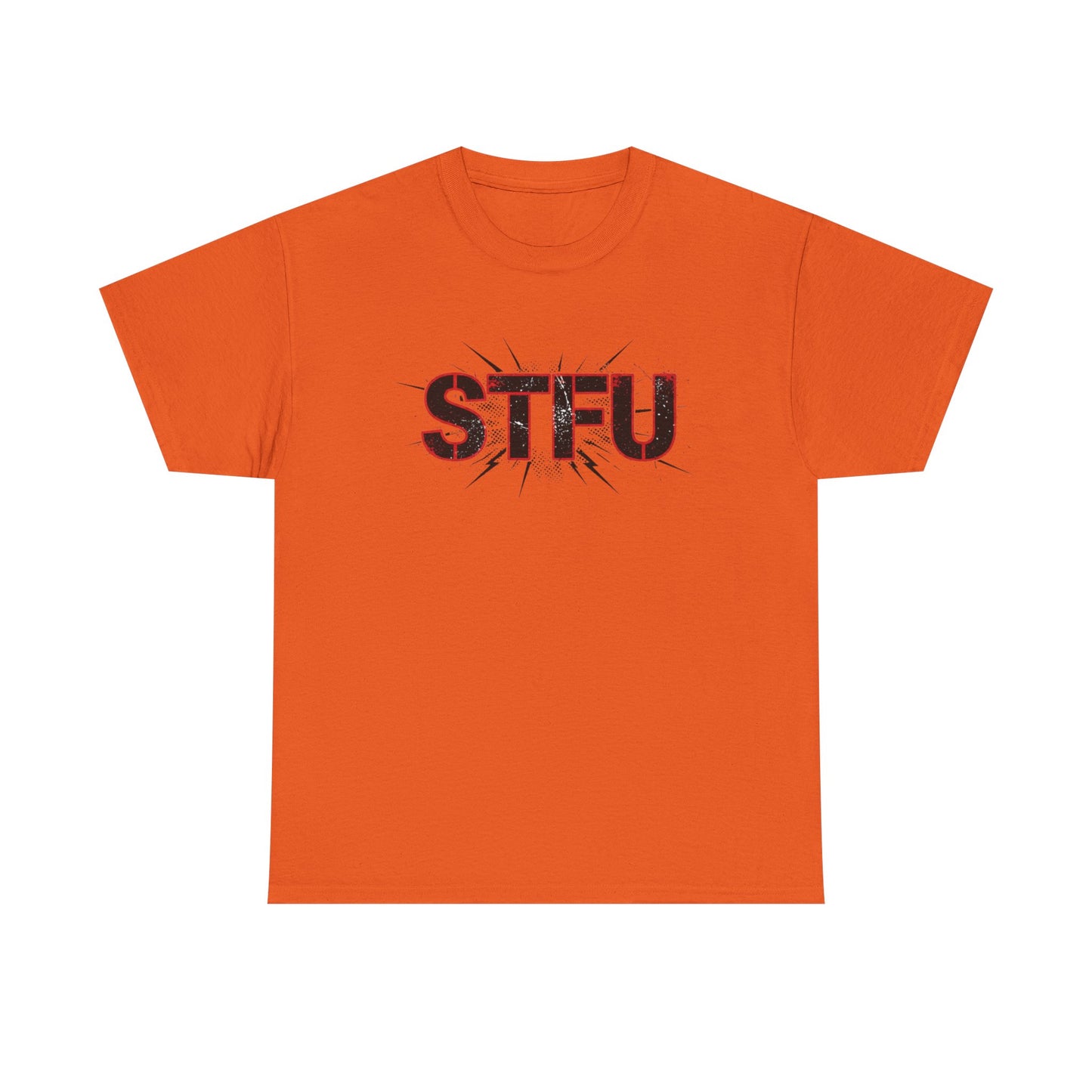 STFU Graphic Tee — Bold Distressed Text Shirt for Statement Style Printify