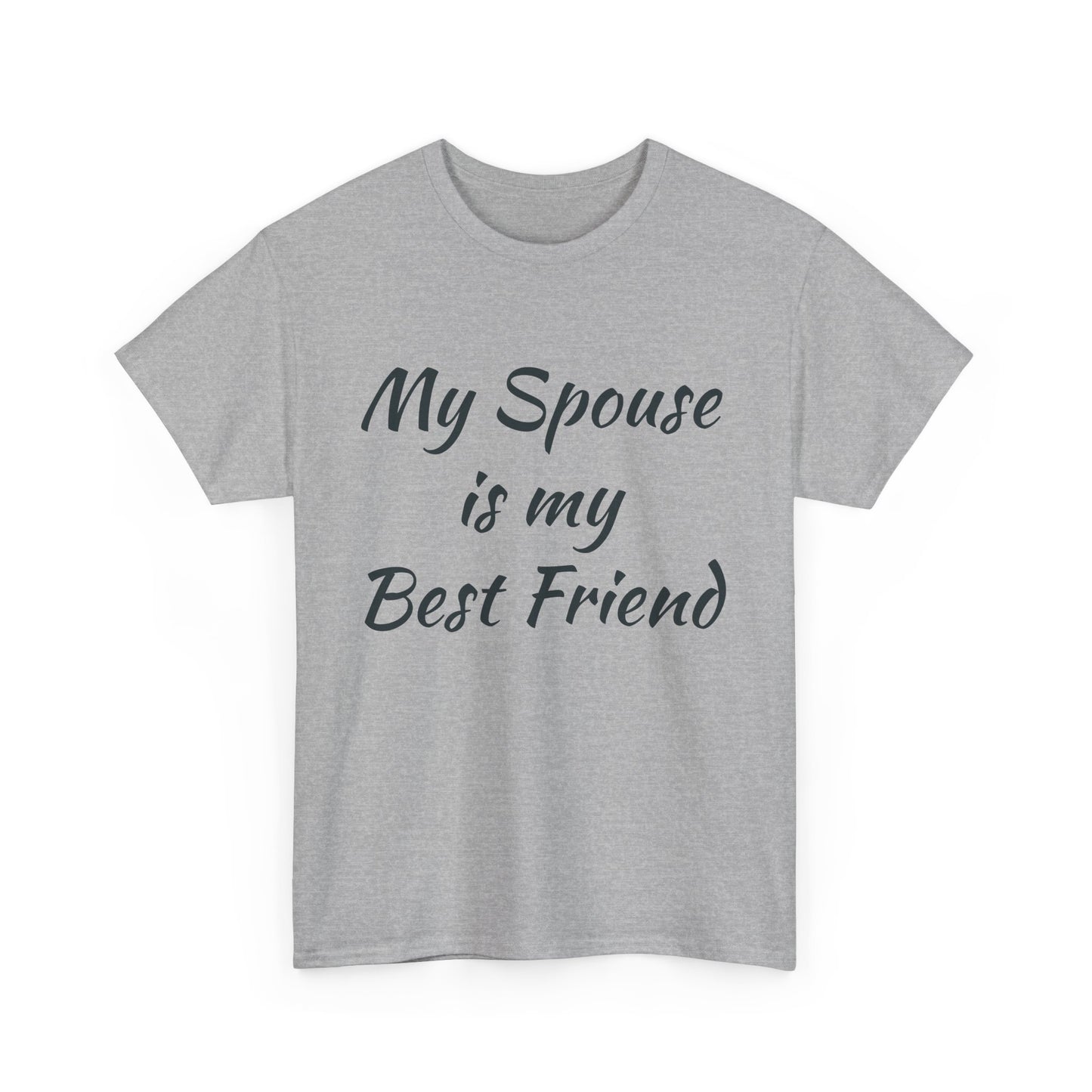 My Spouse is my Best Friend
