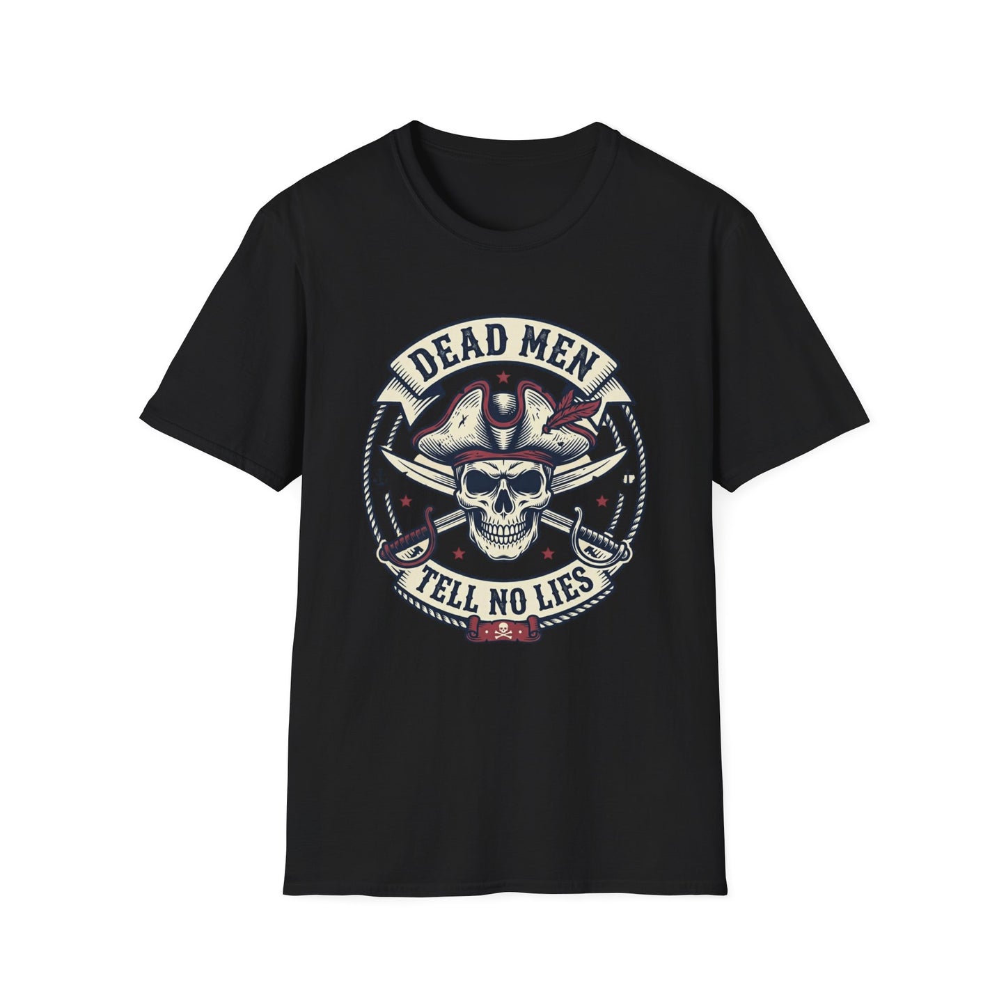 Pirate Skull Tee — "Dead Men Tell No Lies" Graphic T-Shirt