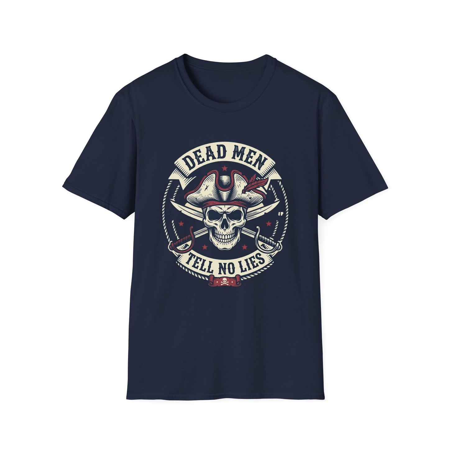 Pirate Skull Tee — "Dead Men Tell No Lies" Graphic T-Shirt