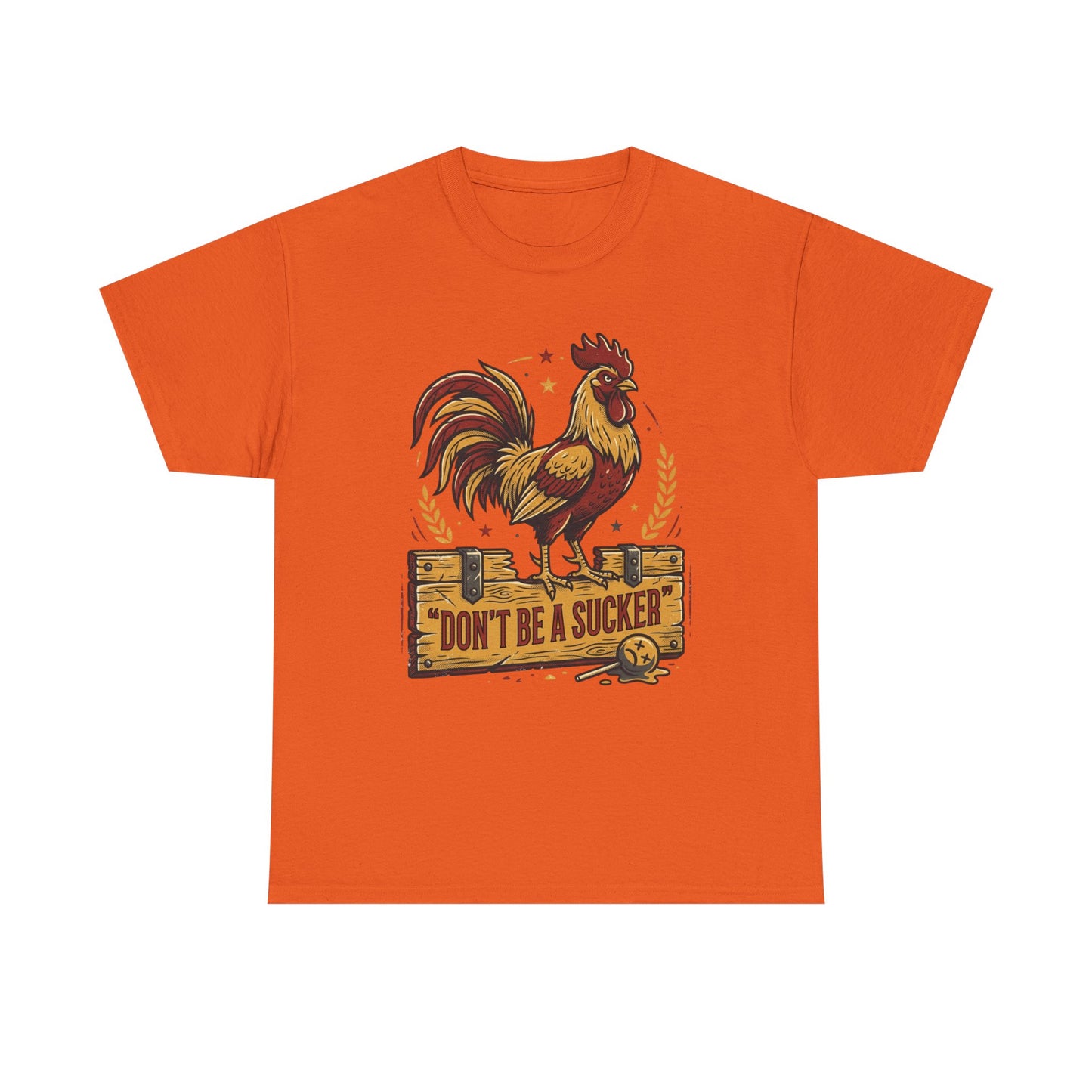 Rooster 'Don't Be a Sucker' Graphic Tee Printify