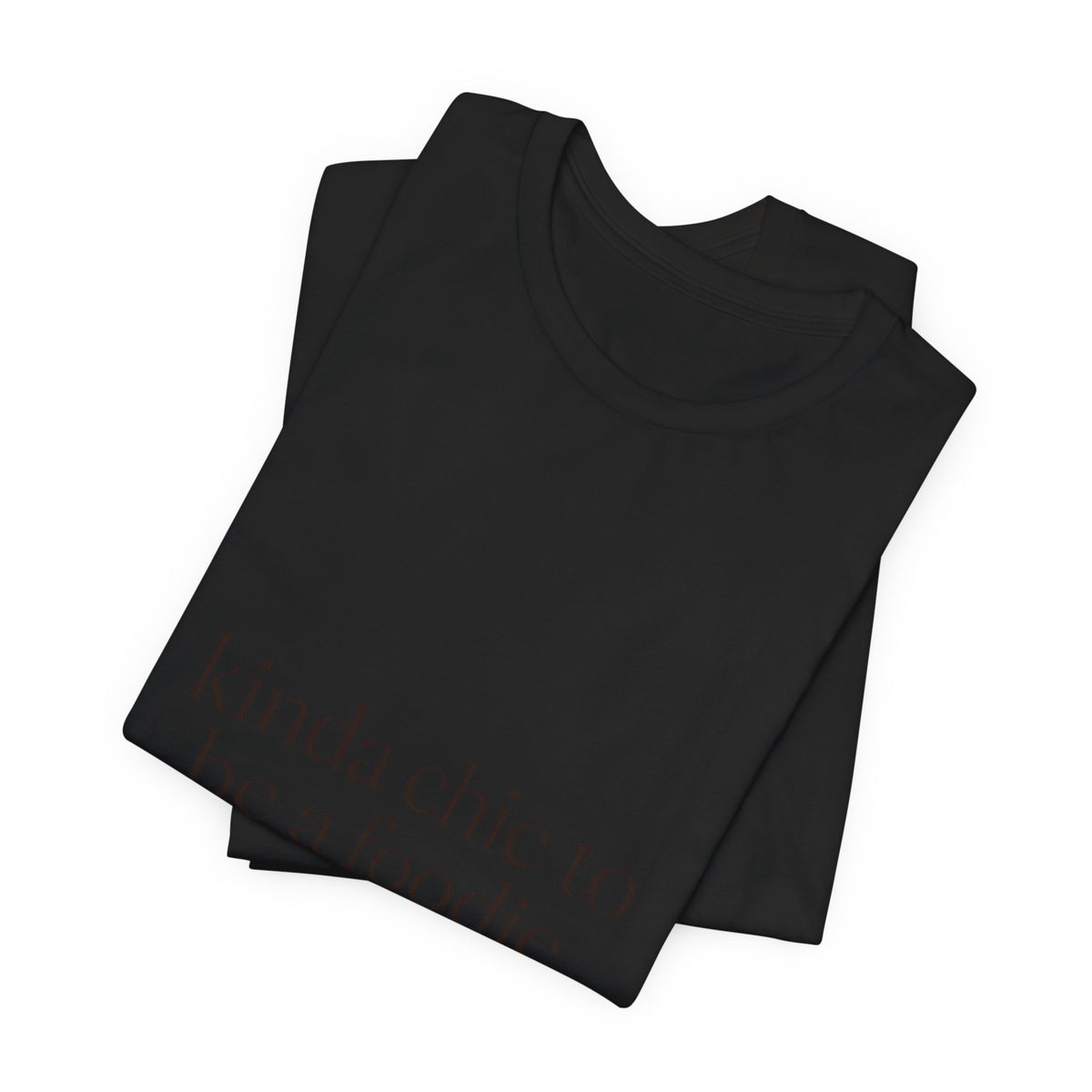 kinda chic to be a foodie T-Shirt | minimal line art, foodie fashion