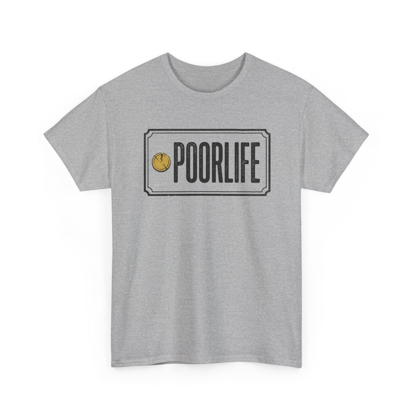 'Poor Life' Vintage Coin Graphic Tee
