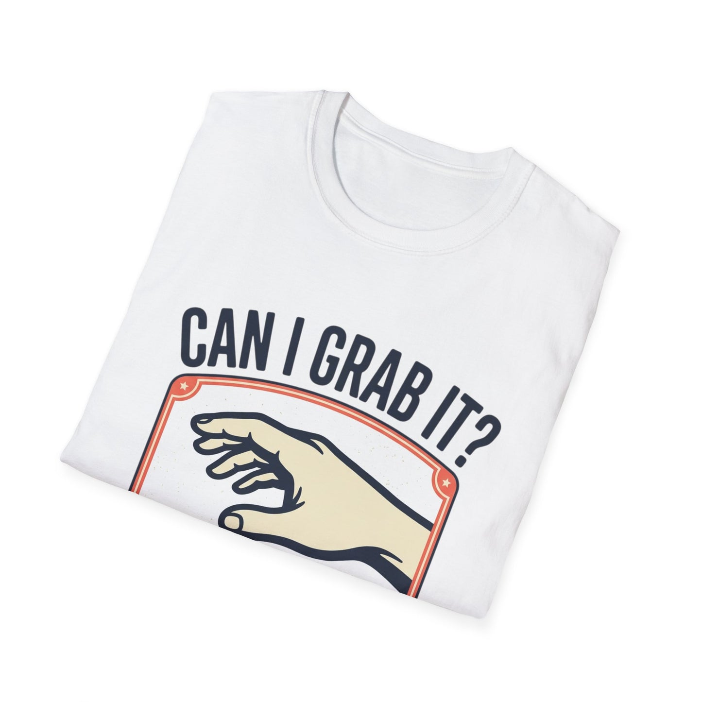 Can I Grab It? Graphic T-Shirt — Retro Hand Illustration Tee