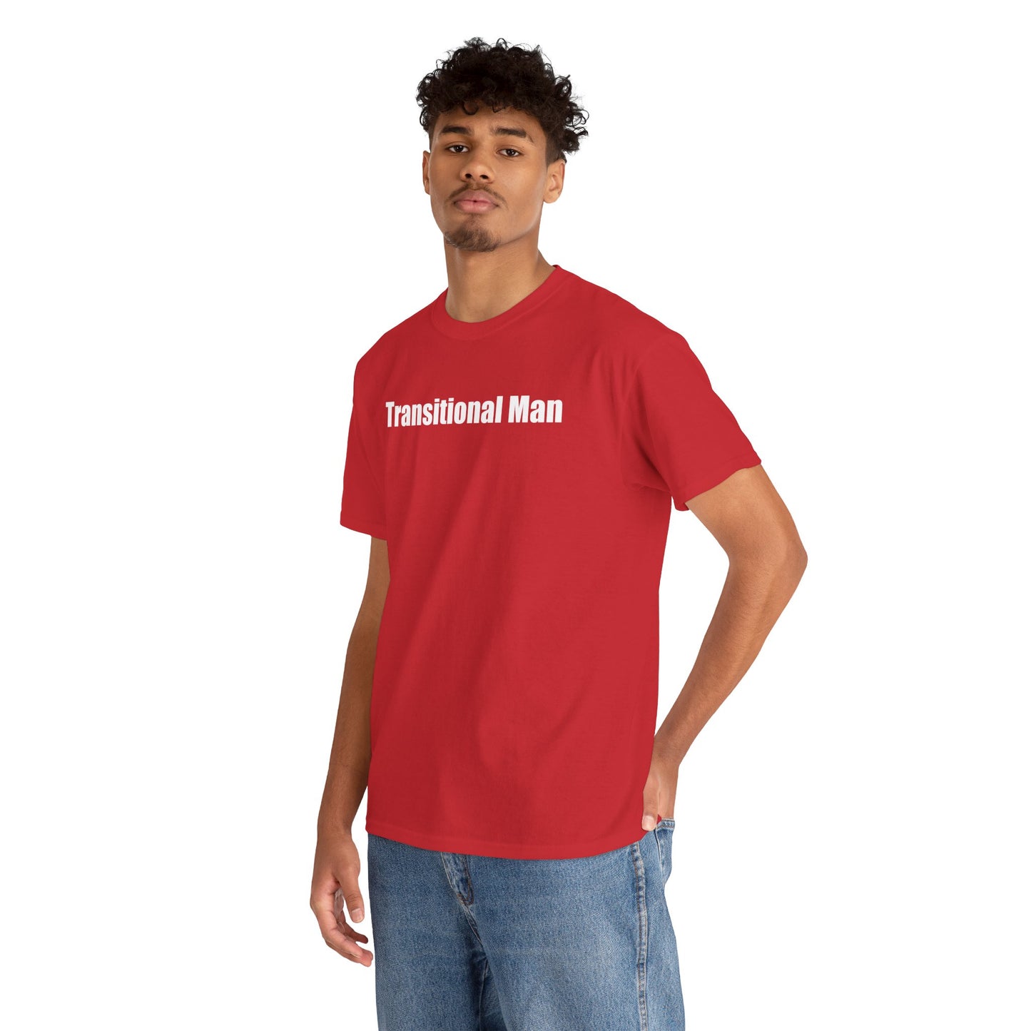 Transitional Man Tee — Bold Text Gender Transition Awareness Shirt Printify