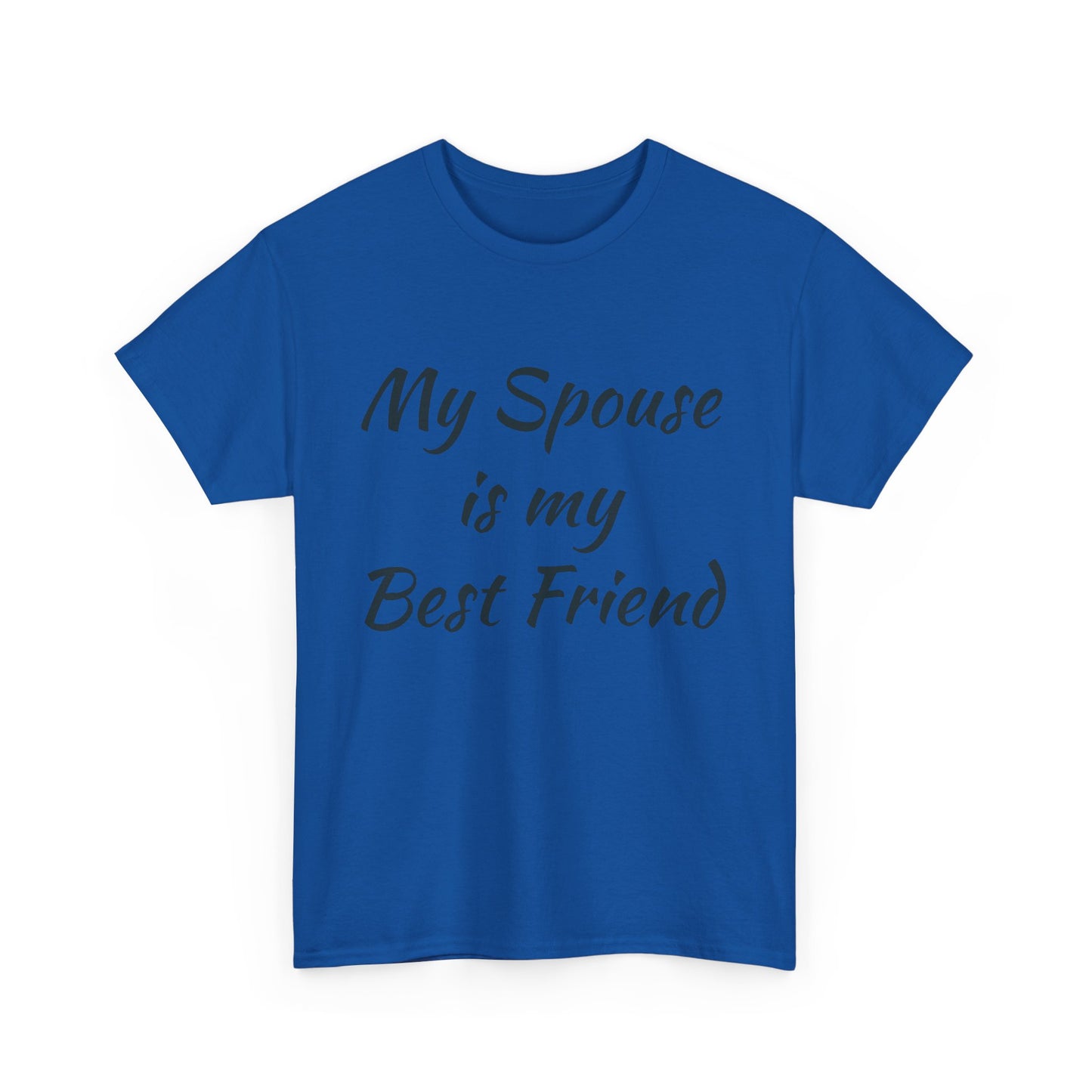 My Spouse is my Best Friend