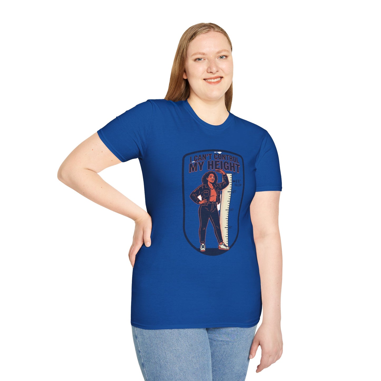 "I Can't Control My Height" Funny Tall Woman Graphic Tee