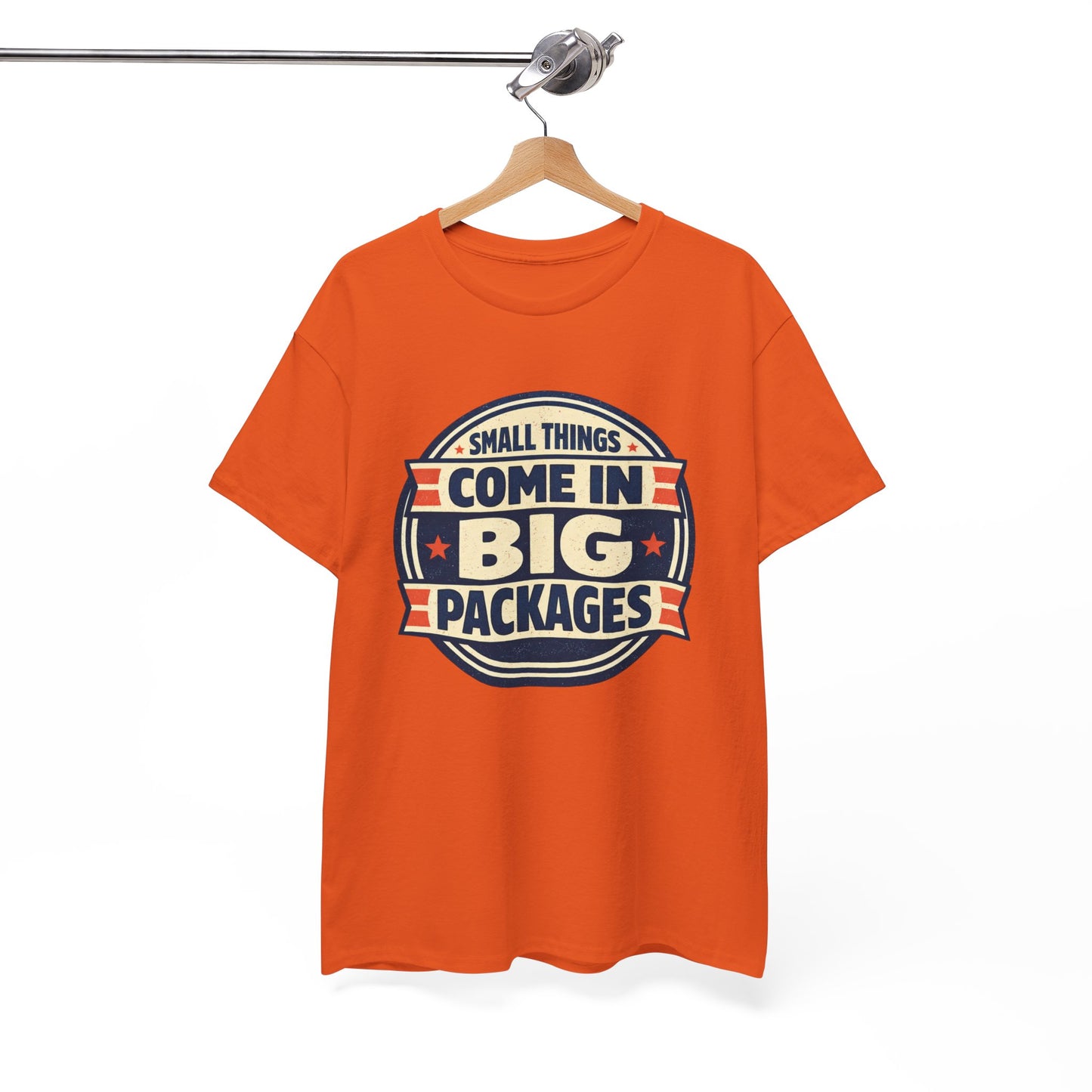 T-Shirt — "Small Things Come in Big Packages" Retro Badge Tee