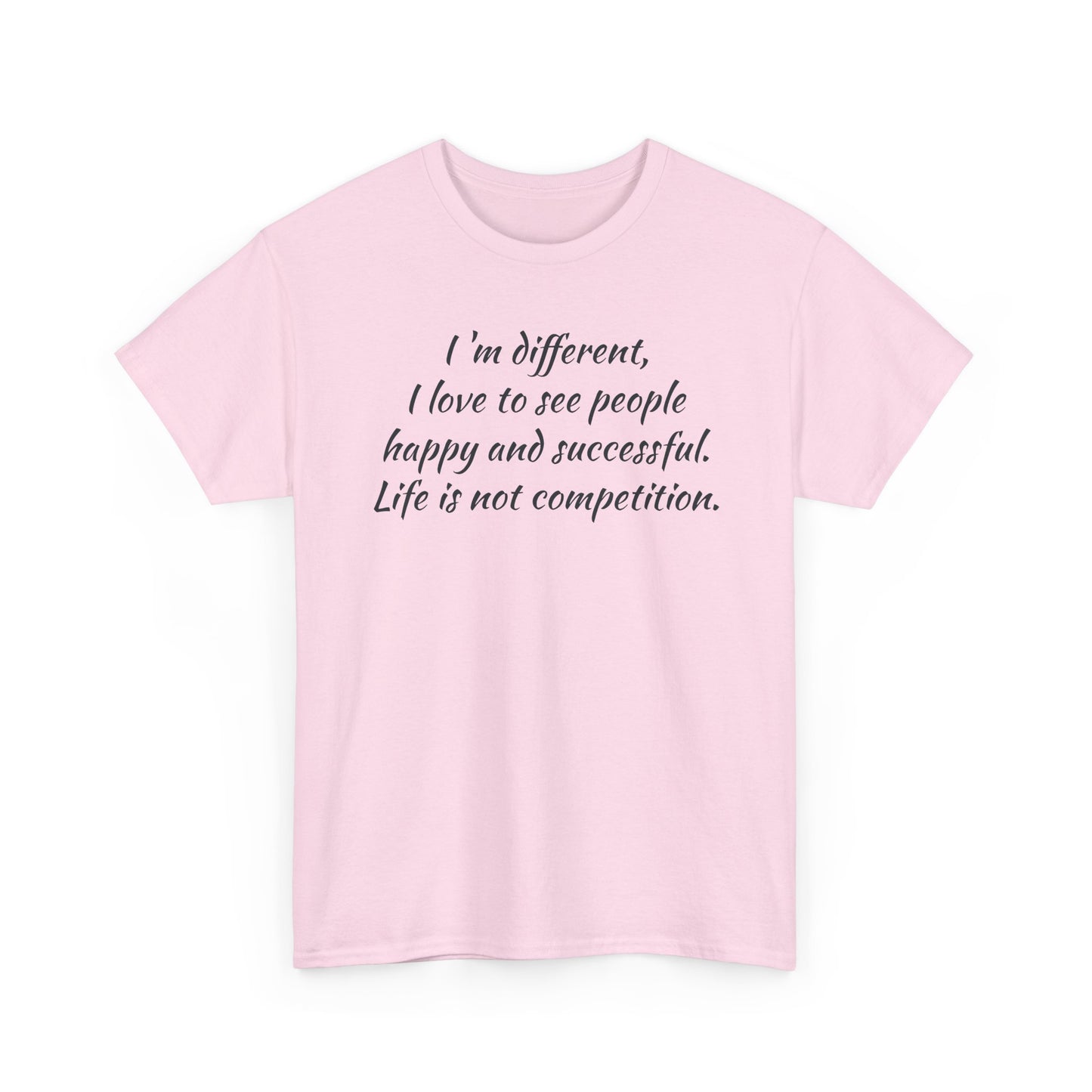 I'm Different, I Love to See People Happy and Successful