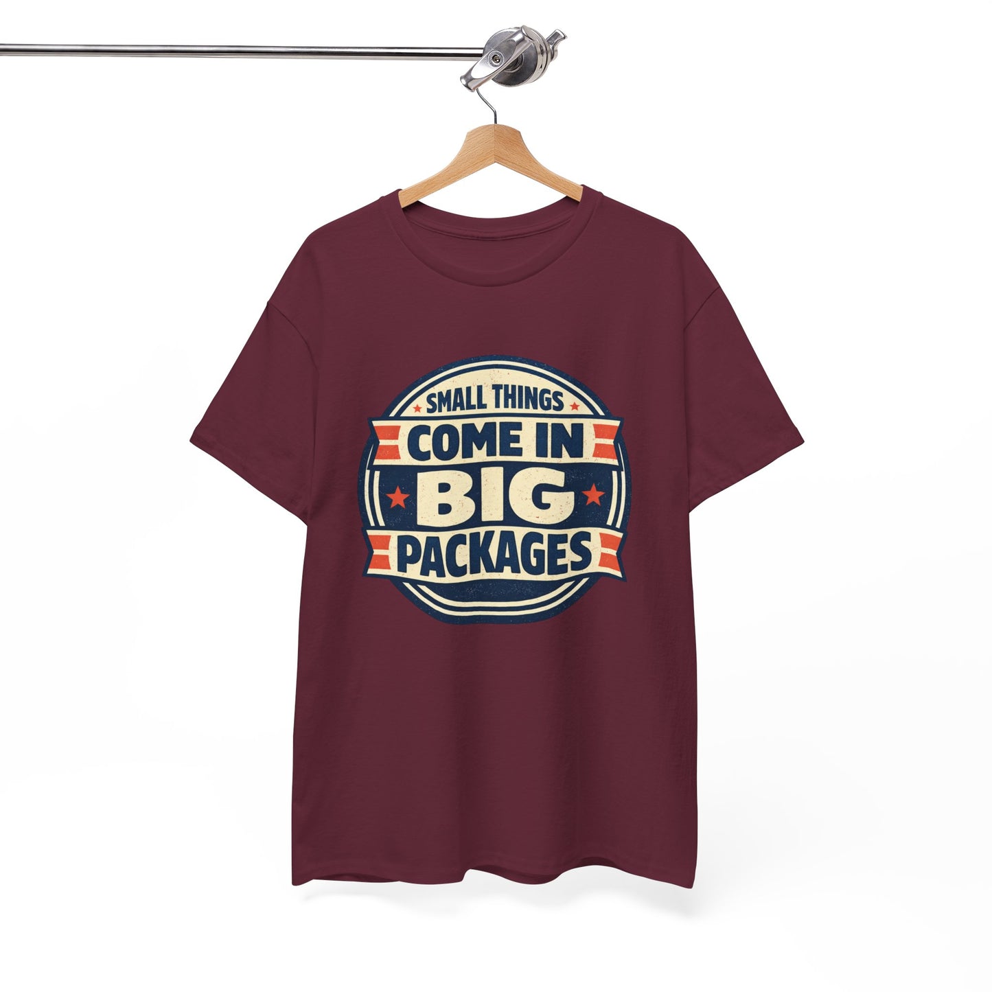 T-Shirt — "Small Things Come in Big Packages" Retro Badge Tee