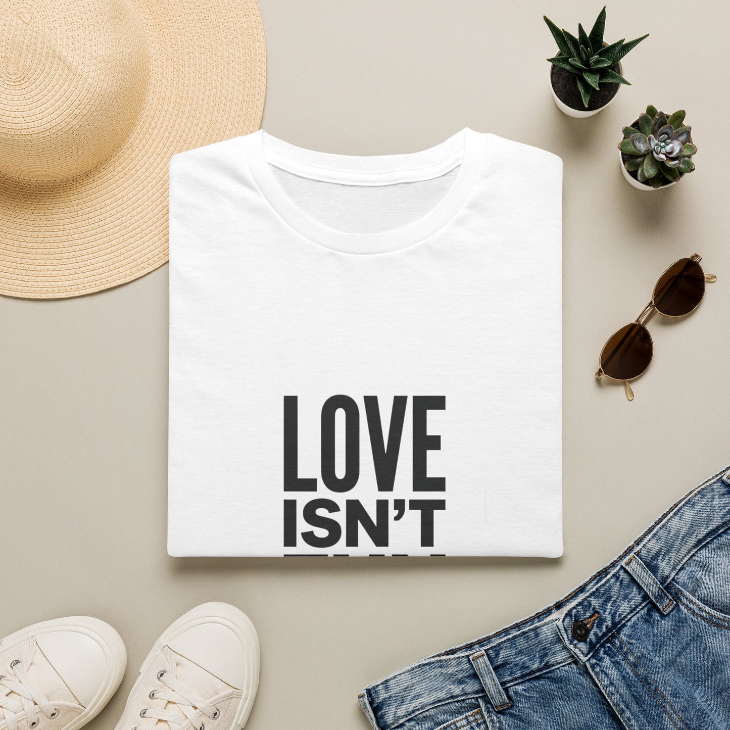 "Love Isn't Fun" Bold Text Graphic Tee