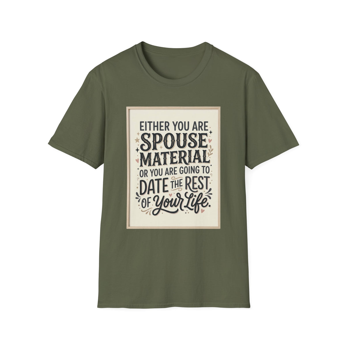 Spouse Material T-Shirt – Funny Relationship Quote Tee