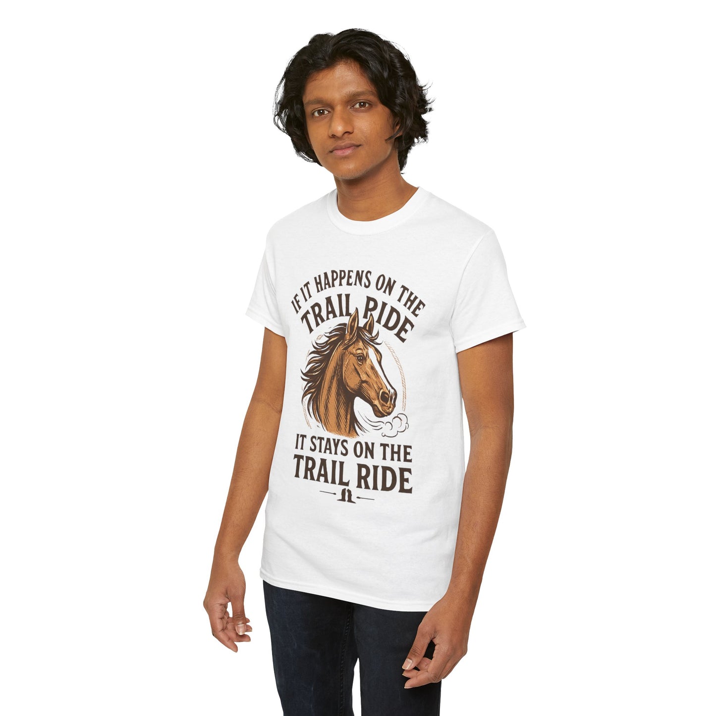 Trail Ride T-Shirt — "If It Happens On The Trail Ride, It Stays On The Trail Ride" Horse Tee
