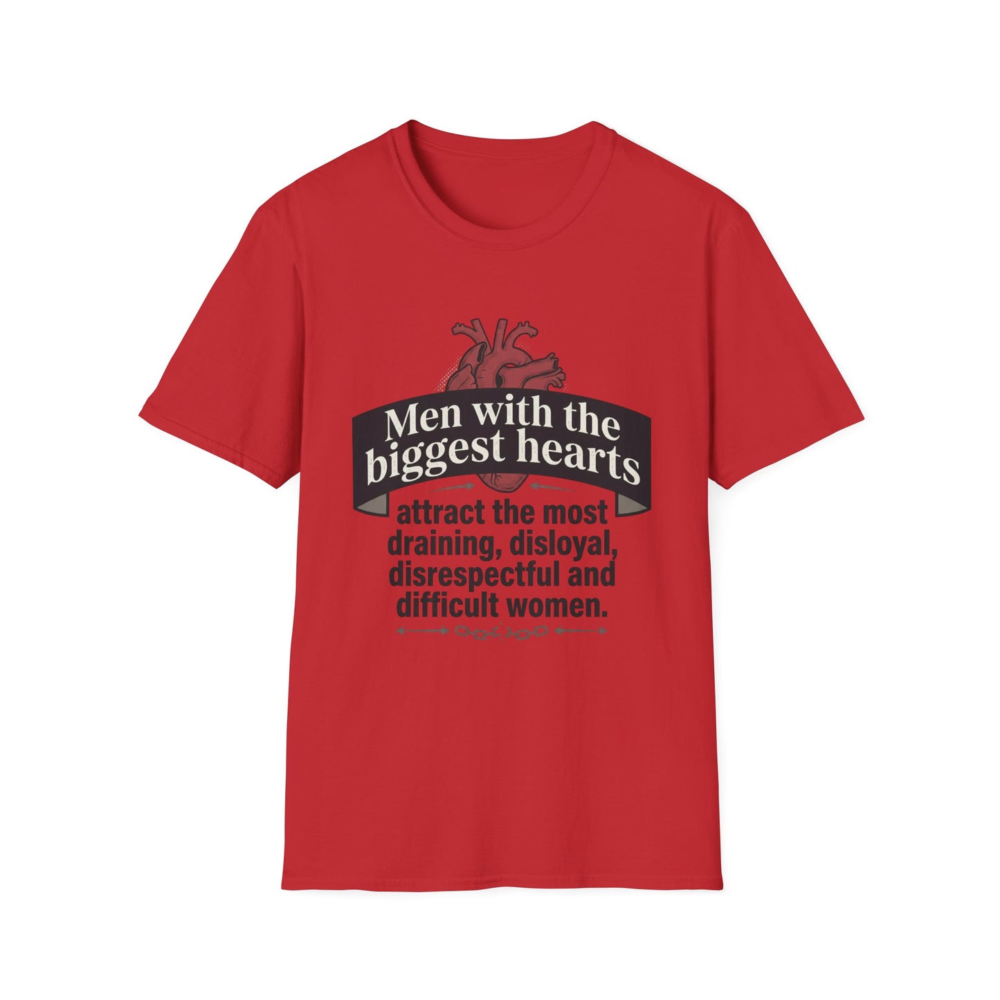 "Men with the Biggest Hearts" Funny Sarcastic Graphic Tee Printify