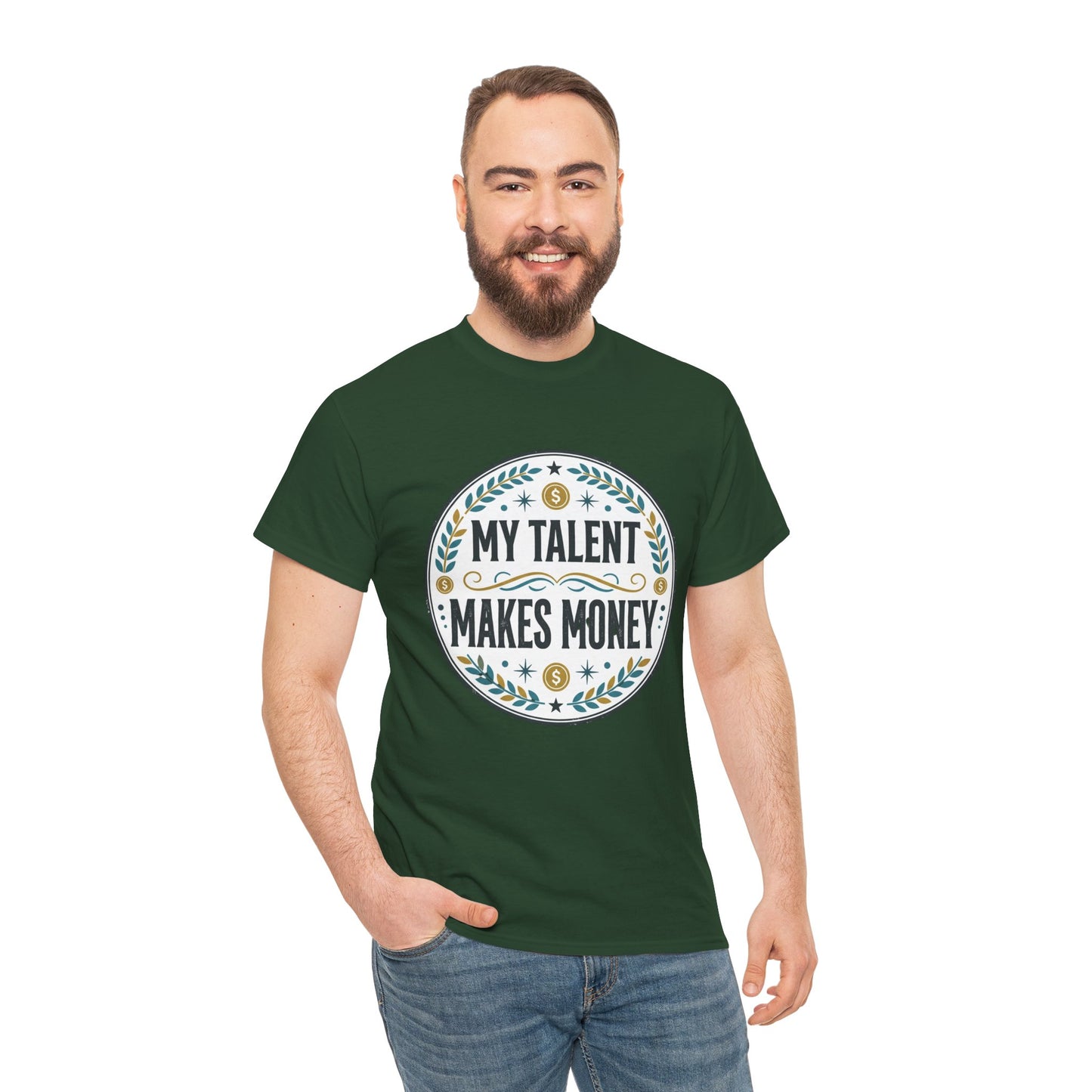 My Talent Makes Money T-Shirt — Inspirational Hustle Graphic Tee Printify