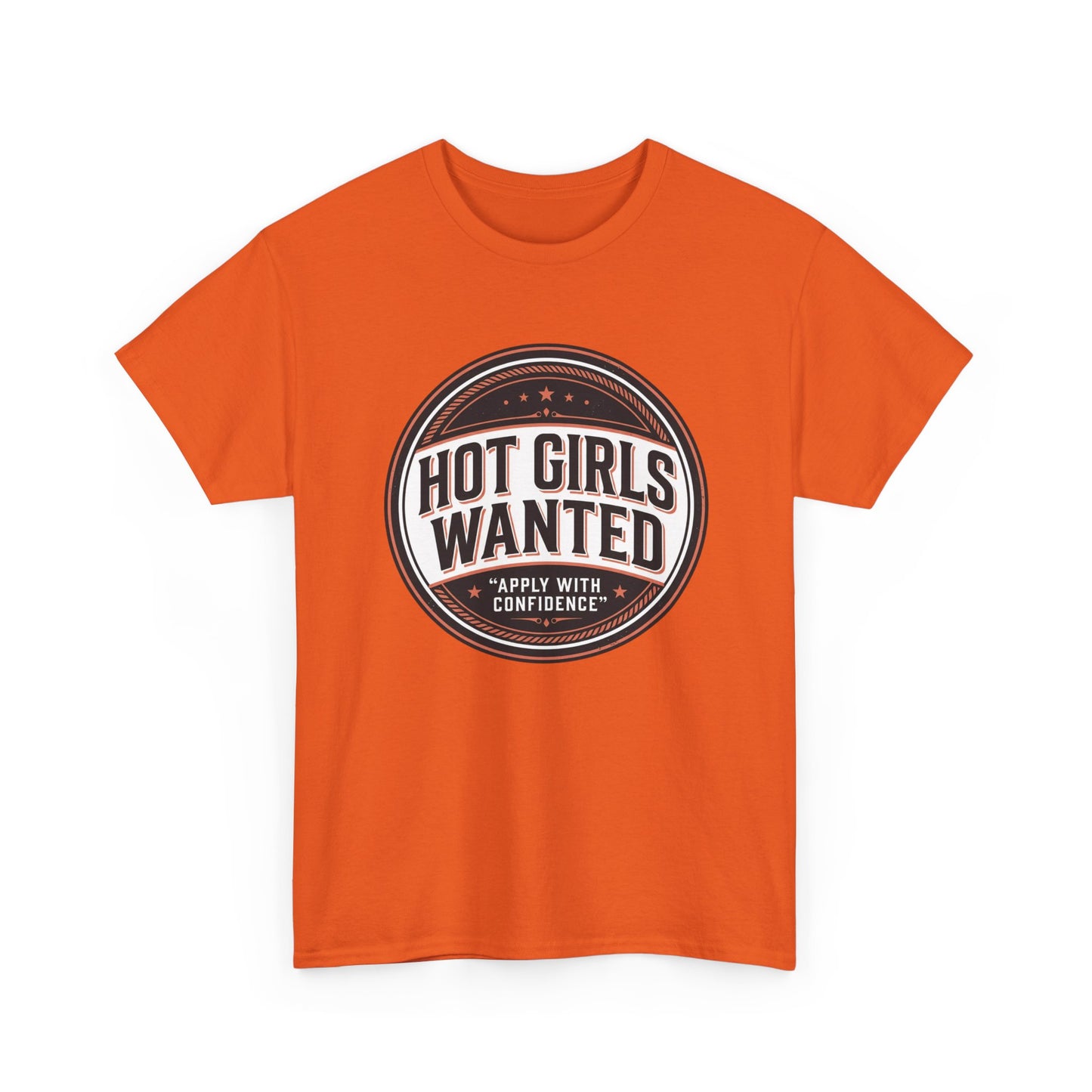 T-Shirt — "Hot Girls Wanted" Retro Badge Tee