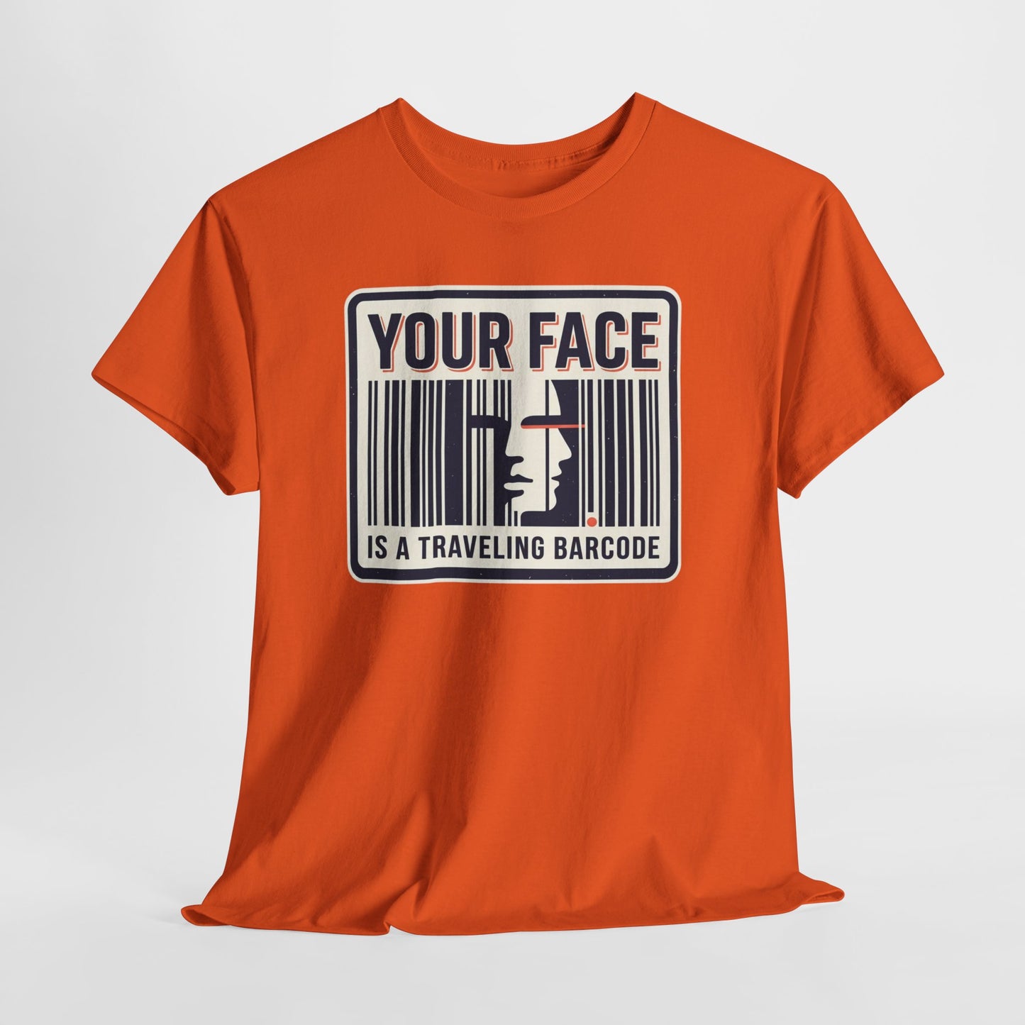 "Your Face Is a Traveling Barcode" Graphic Tee