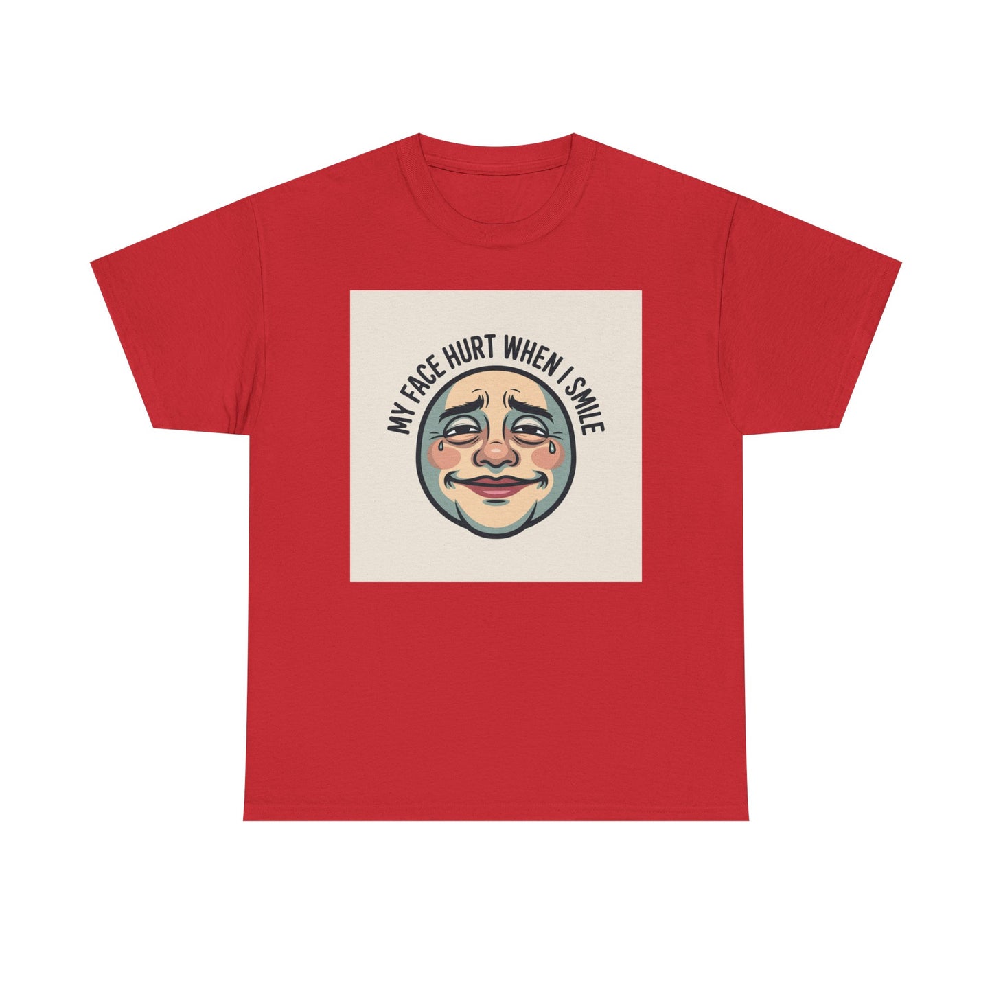 Graphic Tee — “My Face Hurt When I Smile” Vintage Sad Clown Laughing Design