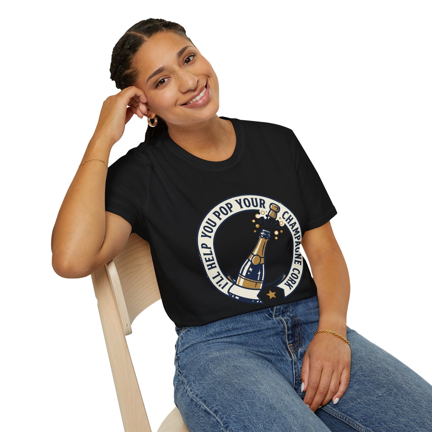 Champagne Cork Pop T-Shirt – "I’ll Help You Pop Your Champagne Cork" Celebration Tee