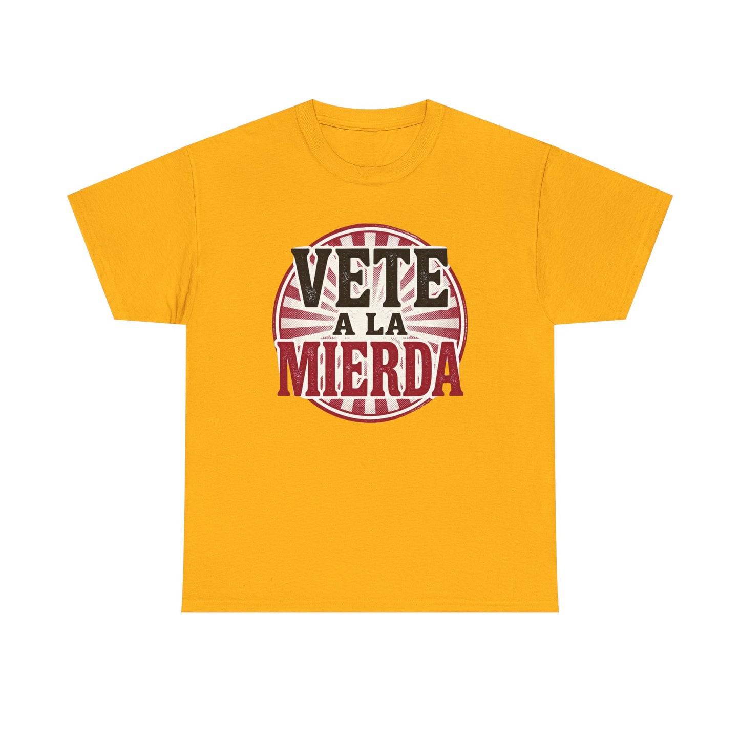 Vete a la Mierda Graphic Tee – Bold Spanish Statement Shirt