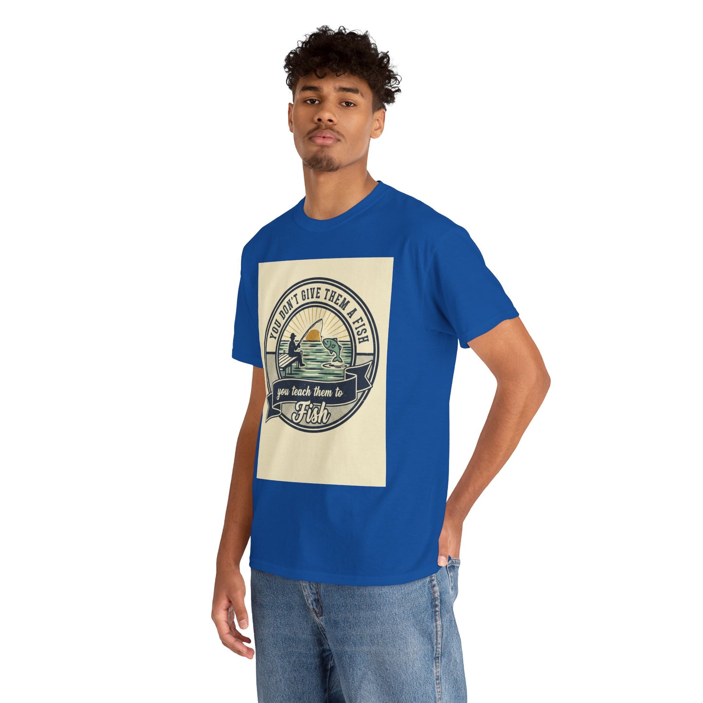 Fishing Vintage Badge T-Shirt — "You Don’t Give Them a Fish, You Teach Them to Fish" Graphic Tee