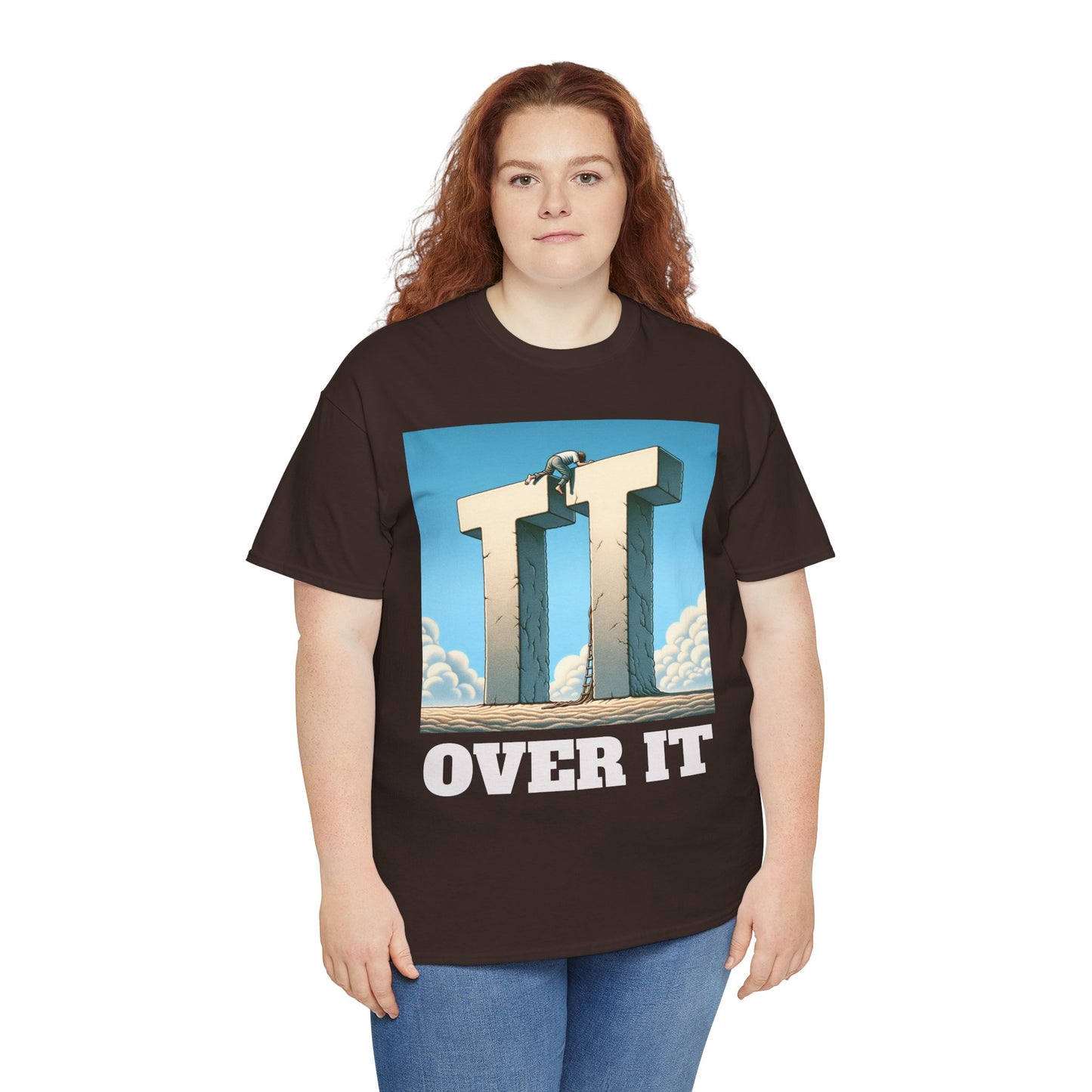 OVER IT