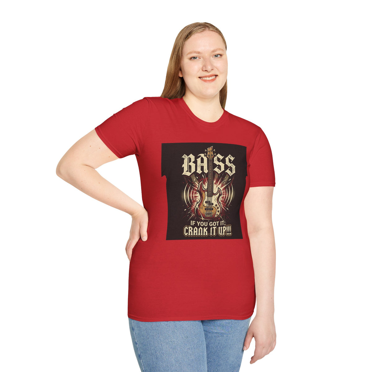 Bass Guitar T-Shirt — "Bass: If You Got It, Crank It Up!" Rock Music Tee