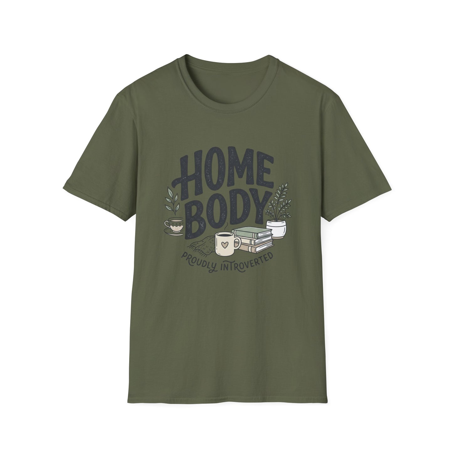 Homebody T-Shirt — 'Homebody Proudly Introverted' Cozy Graphic Tee