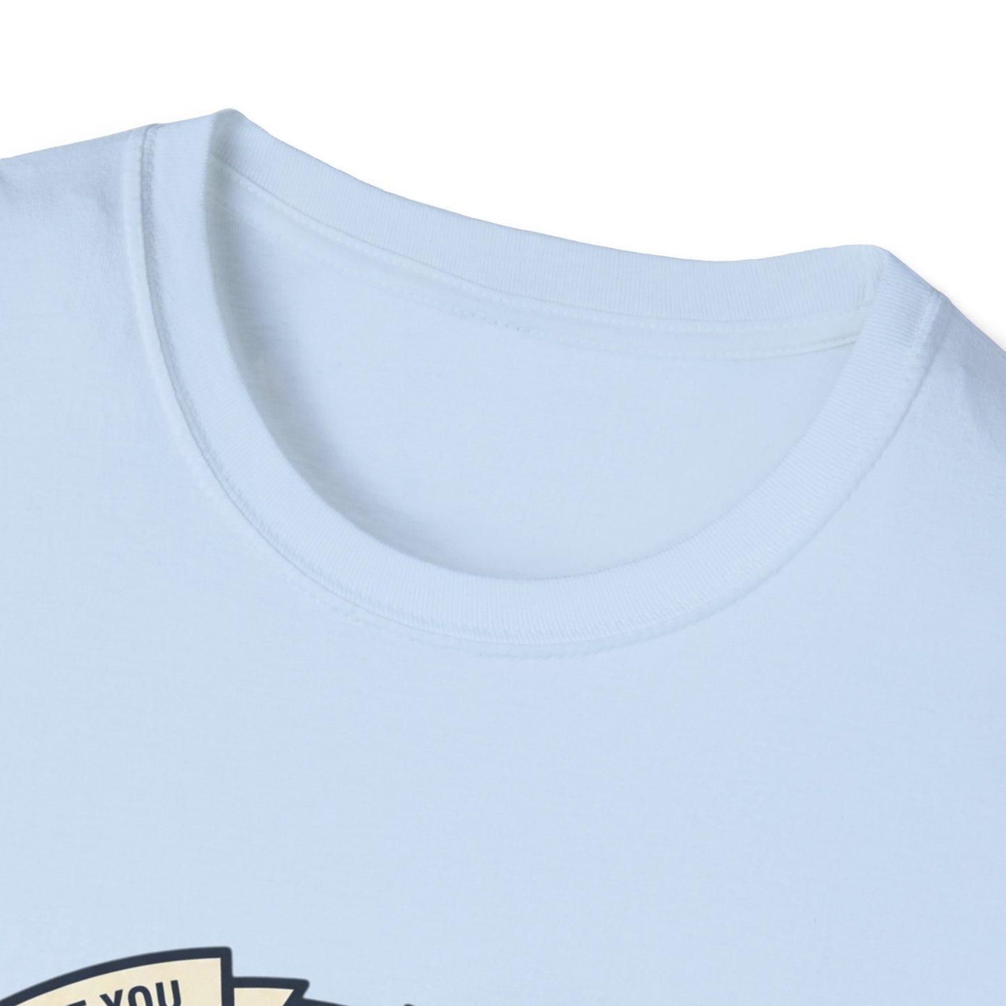 You Make Me Feel Safe Around You T‑Shirt — Emotional Safety Crewneck