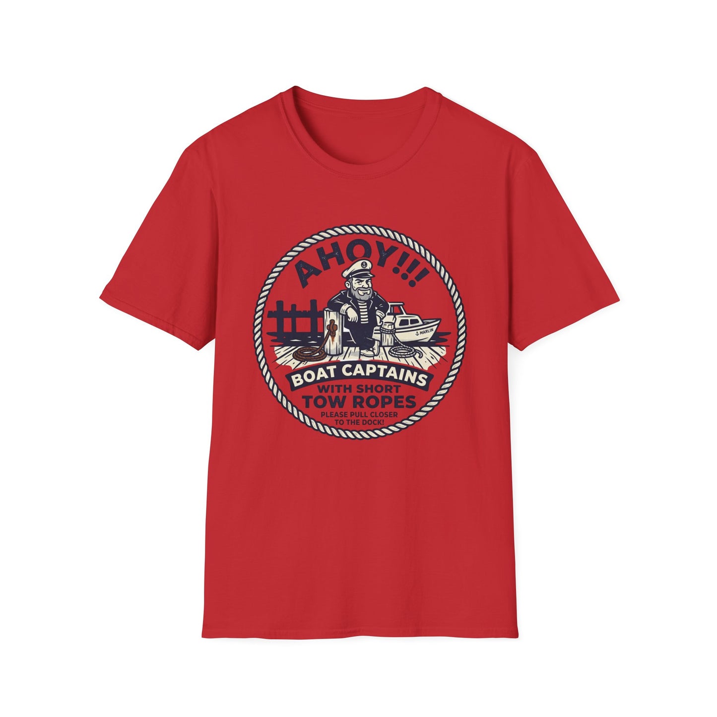Ahoy Boat Captain T-Shirt — “Boat Captains With Short Tow Ropes” Nautical Graphic Tee