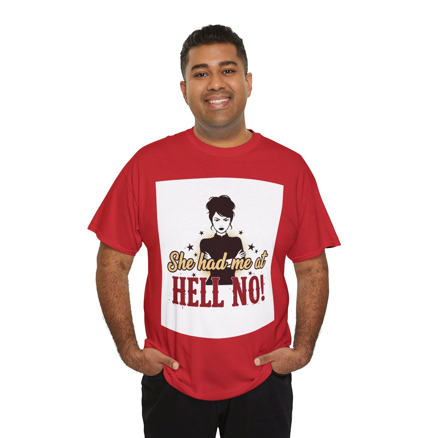 She Had Me At Hell No! Tee – Sassy Retro Graphic T-Shirt