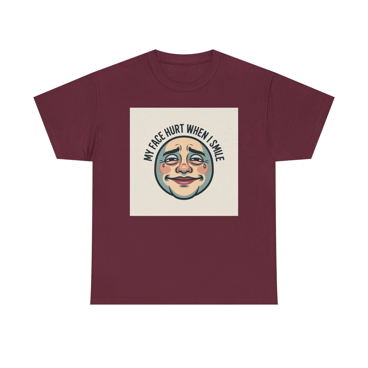 Graphic Tee — “My Face Hurt When I Smile” Vintage Sad Clown Laughing Design