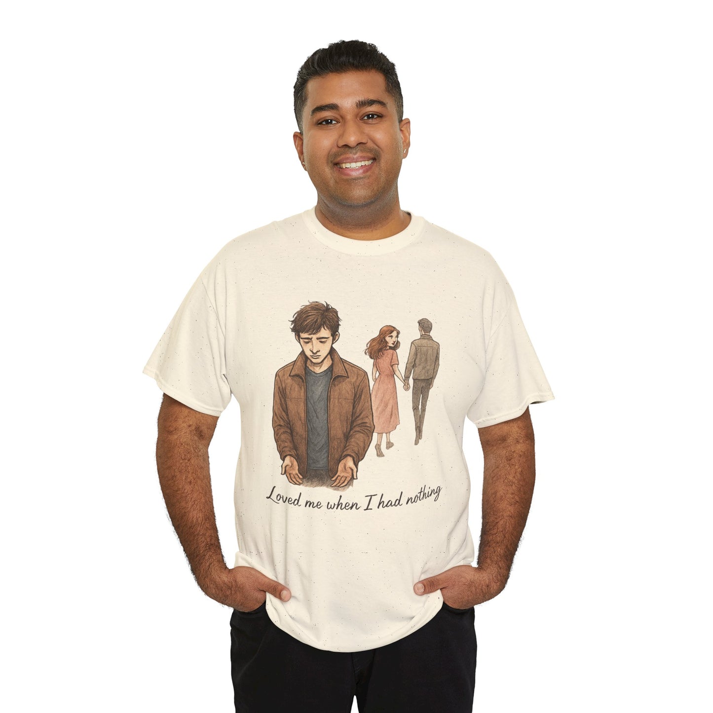 T-Shirt — 'Loved Me When I Had Nothing' Vintage Couple Illustration Tee