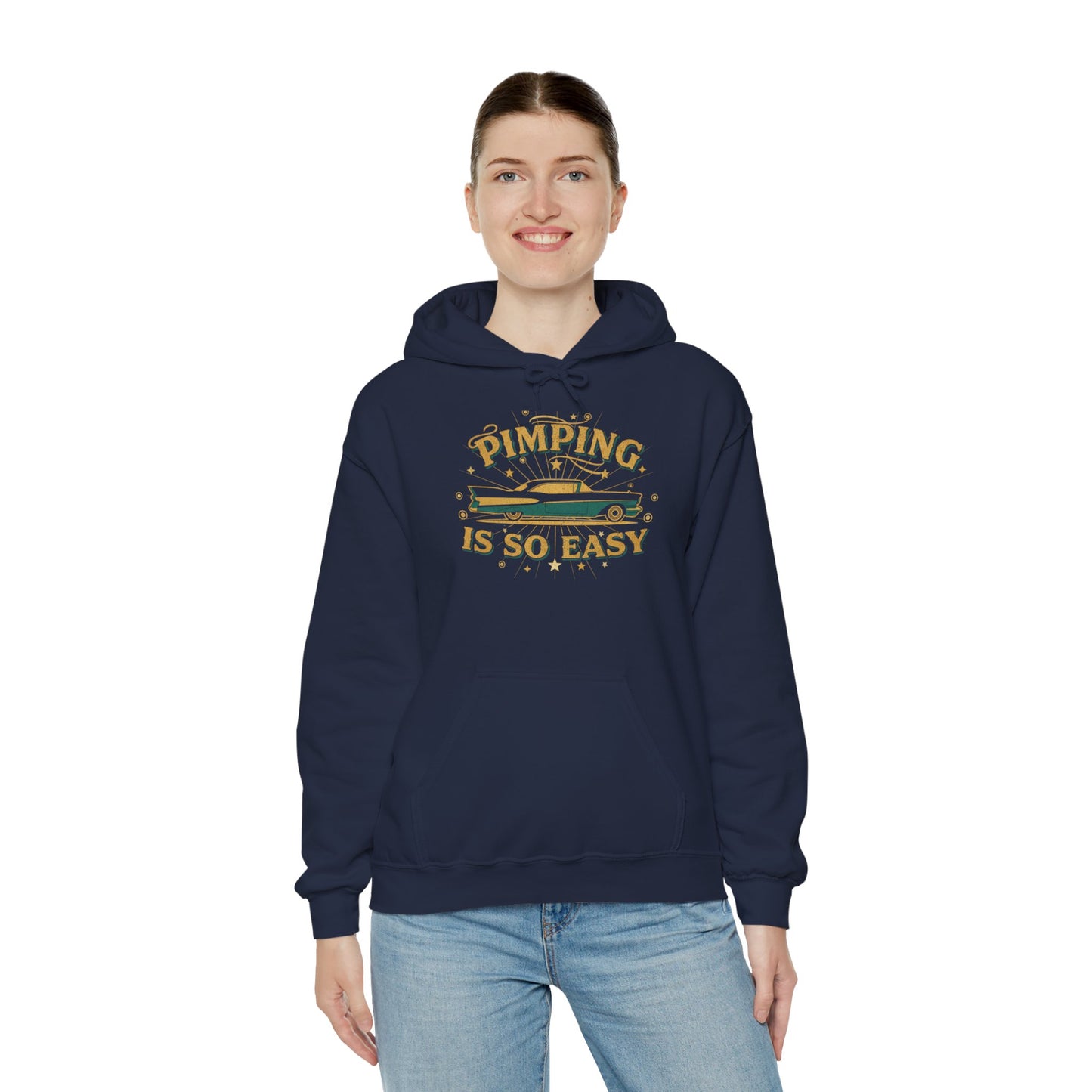 Hoodie — "Pimping Is So Easy" Vintage Lowrider Graphic Hoodie