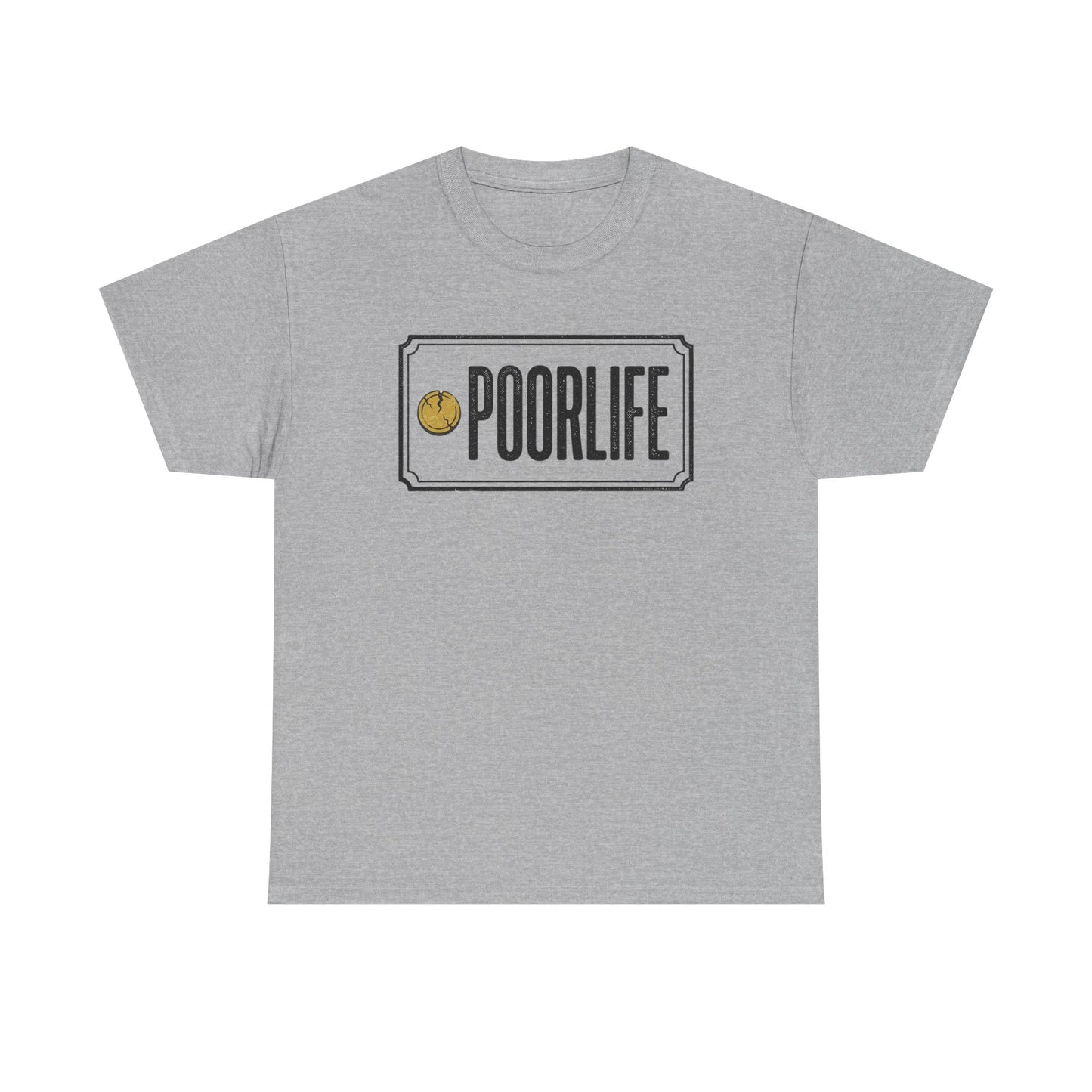 'Poor Life' Vintage Coin Graphic Tee