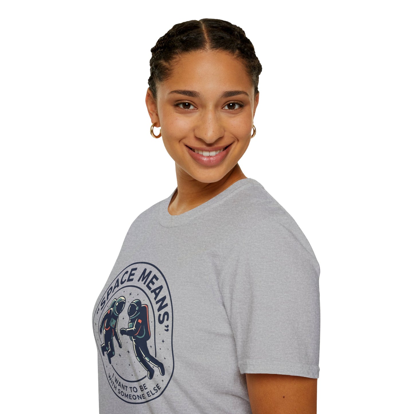 Astronaut Couple T-Shirt — “Space Means I Want To Be With Someone Else” Graphic Tee