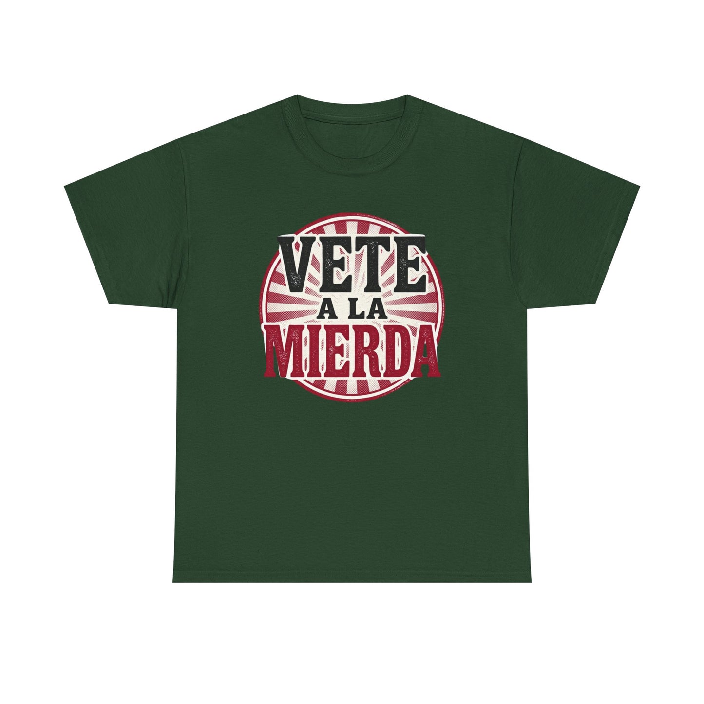 Vete a la Mierda Graphic Tee – Bold Spanish Statement Shirt