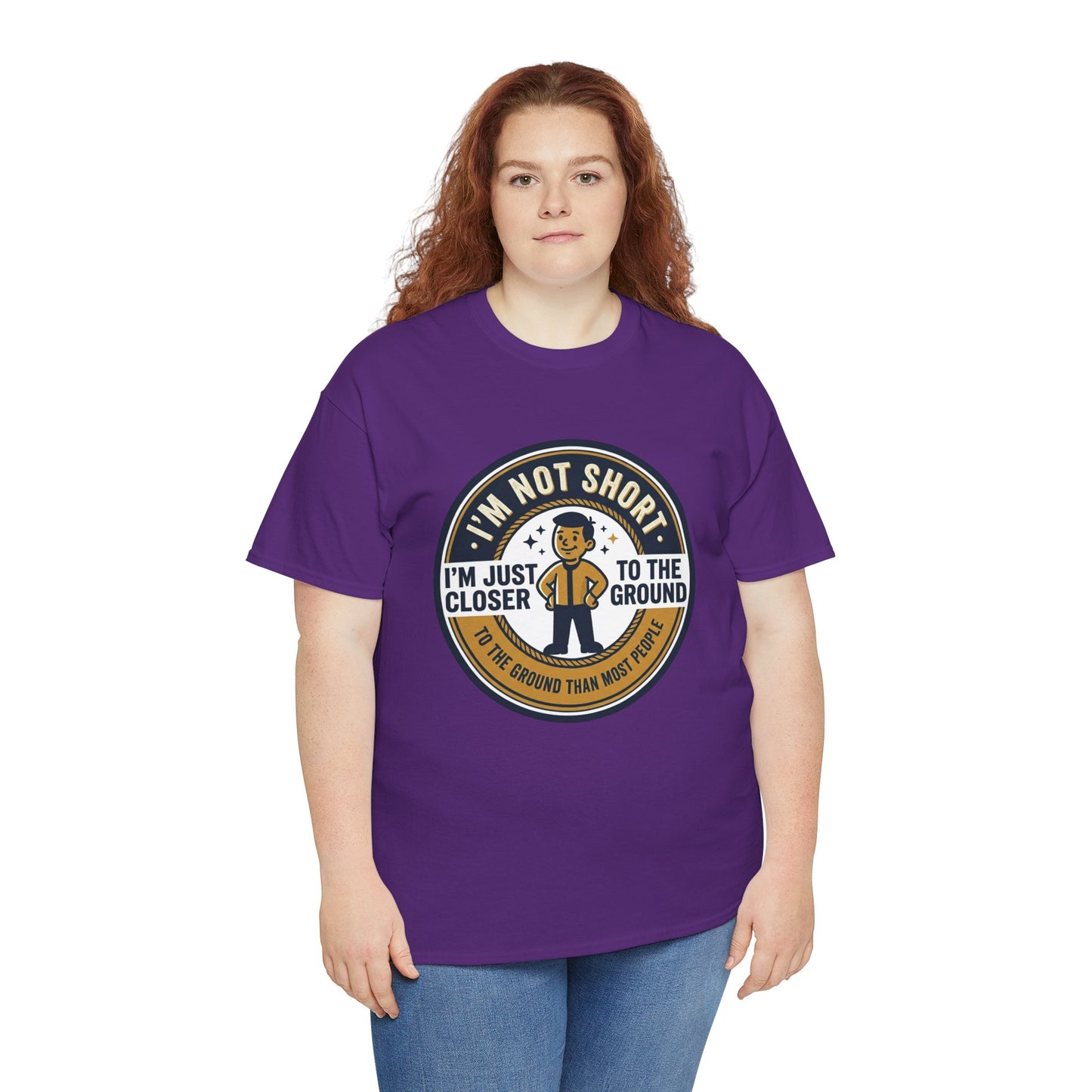 "I'm Not Short, I'm Just Closer to the Ground" Funny Short Height Graphic Tee