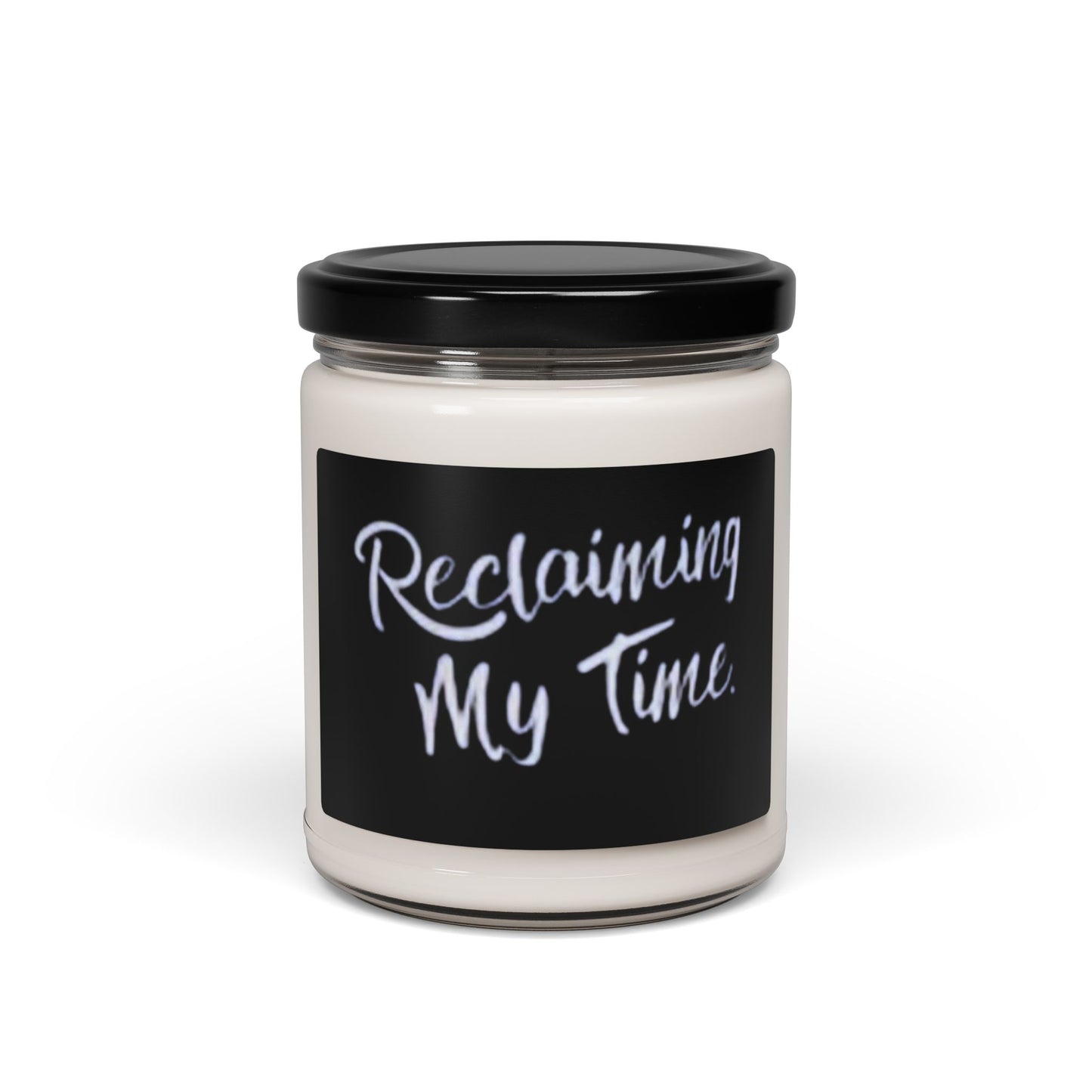 Reclaiming My Time Soy Candle — 9oz Scented Jar for Self-Care & Relaxation